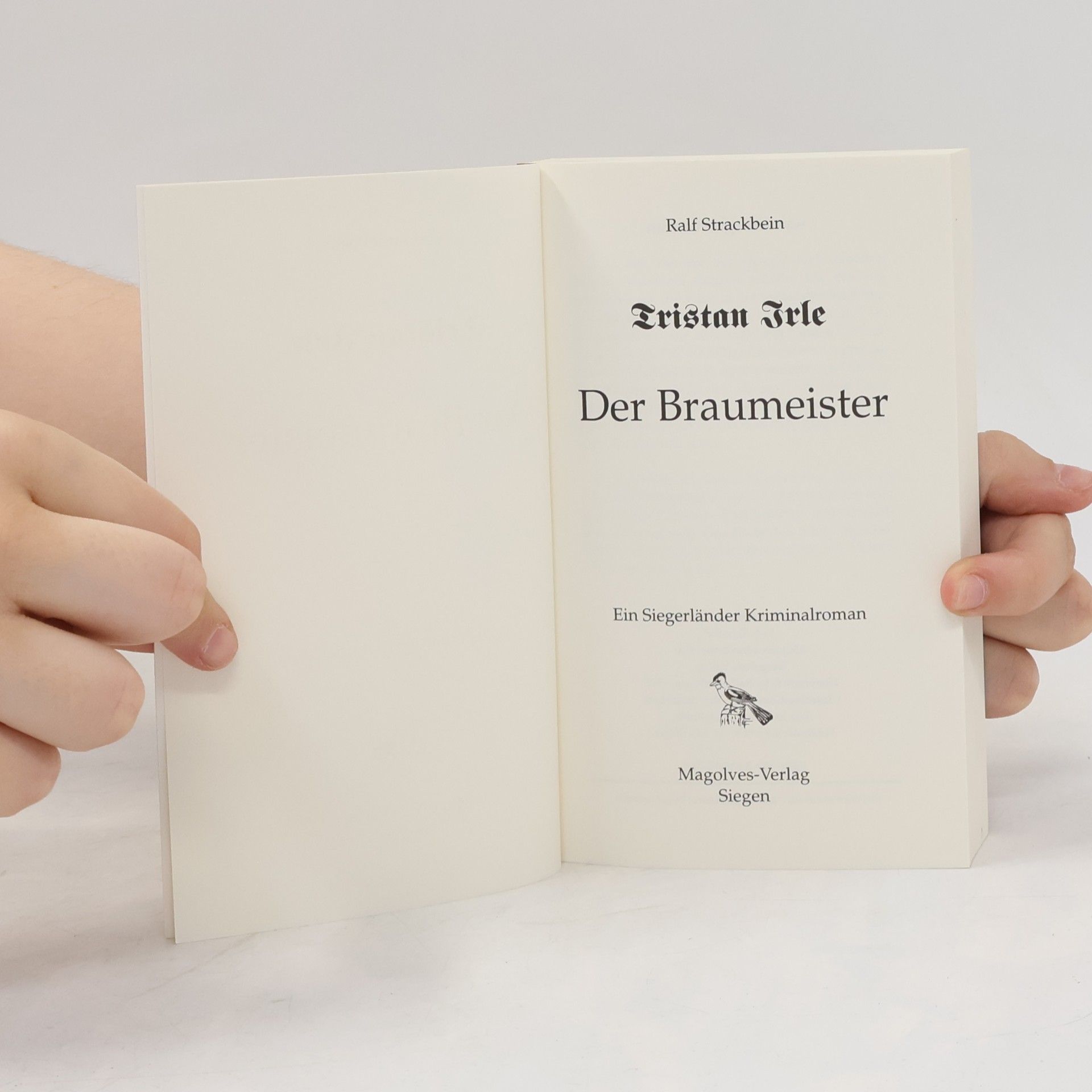Ralf Strackbein Tristan Irle - Der Braumeister. Ein Siegerlandkrimi