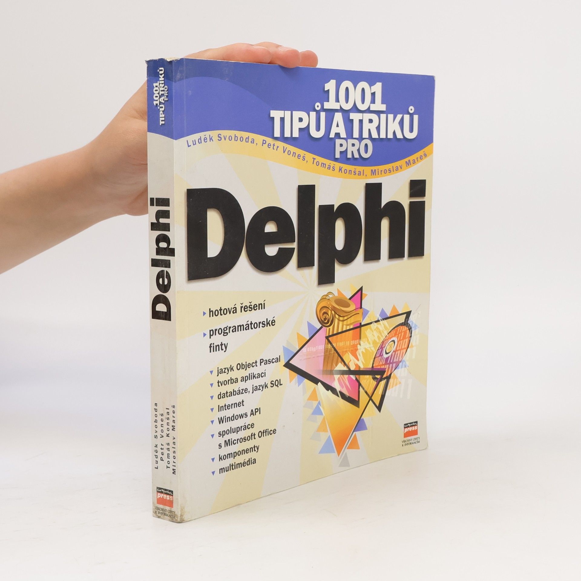 Luděk Svoboda 1001 Tipů a triků pro Delphi