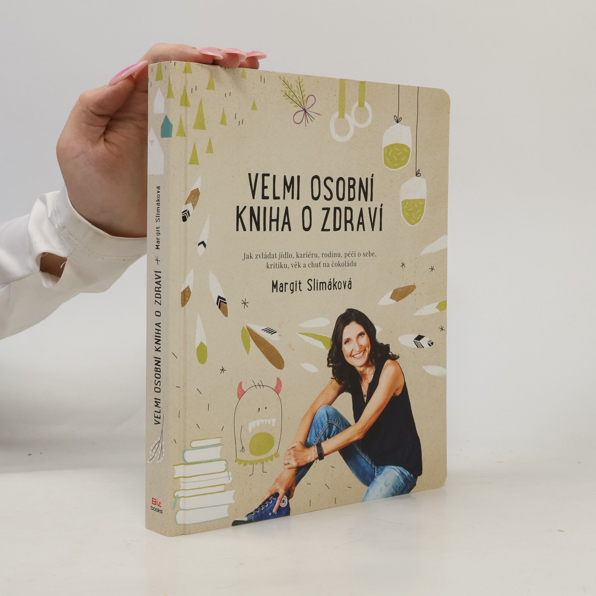 Margit Slimáková Velmi osobní kniha o zdraví