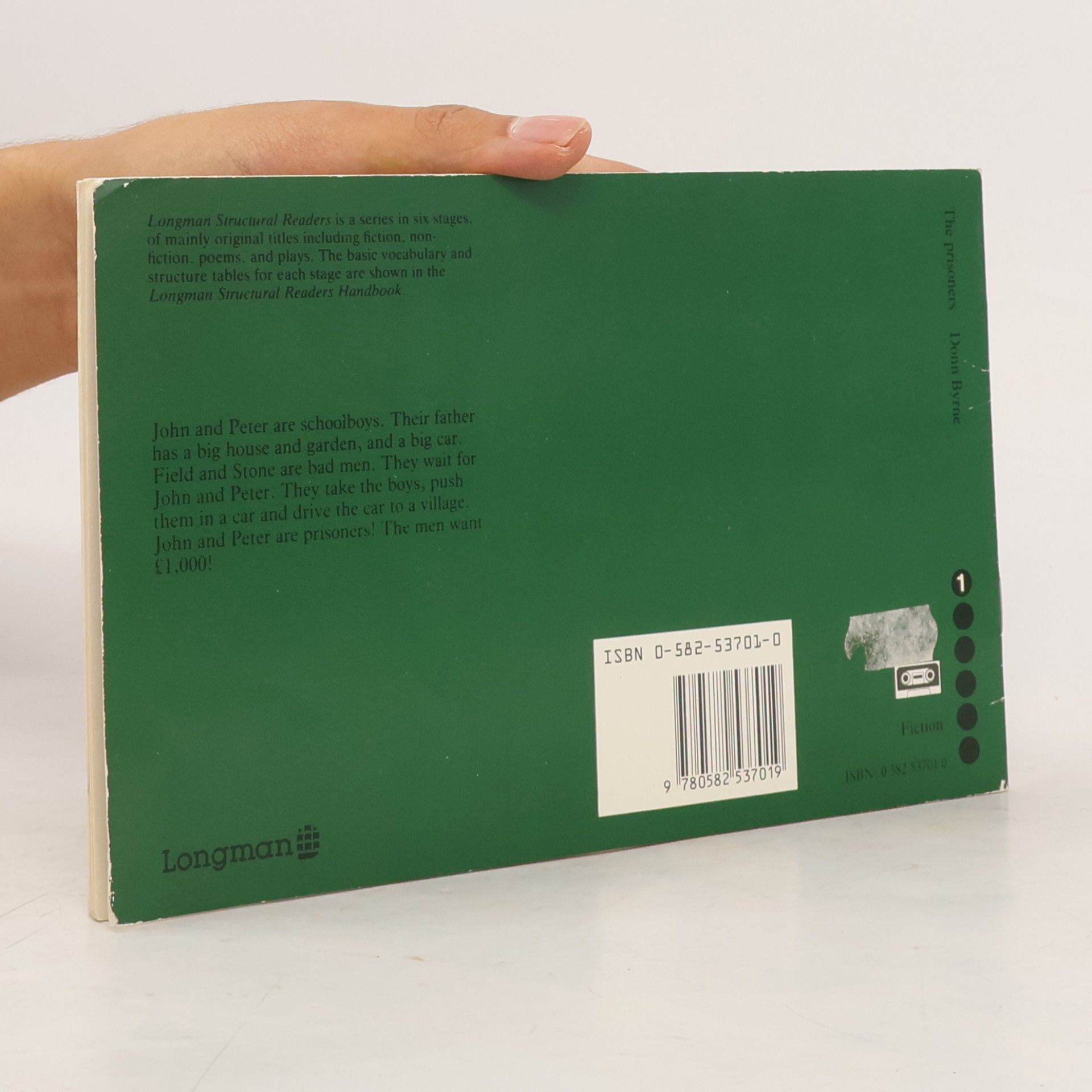 Donn Byrne Longman Structural Readers - 1: The Prisoners