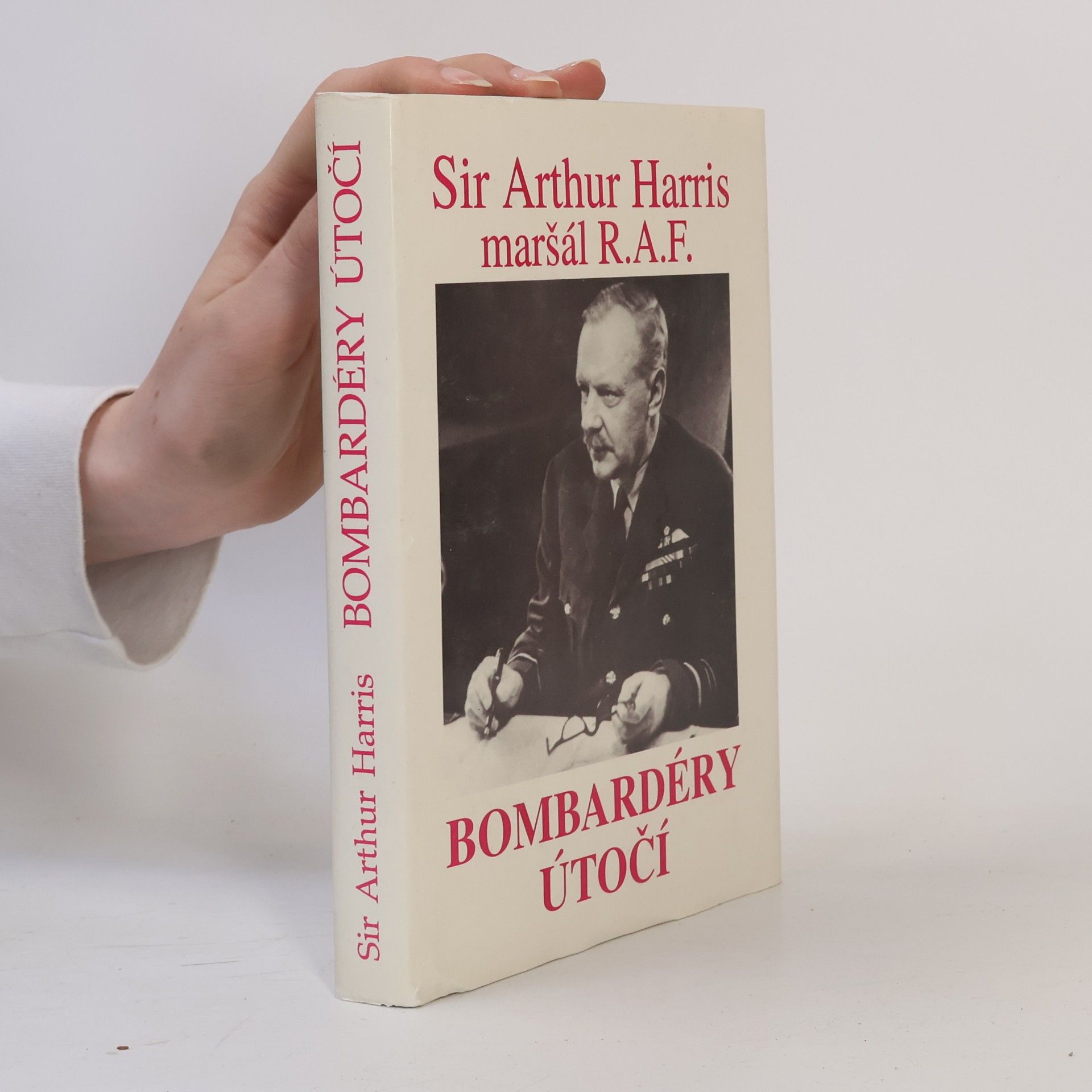 Arthur Travers Harris Bombardéry útočí