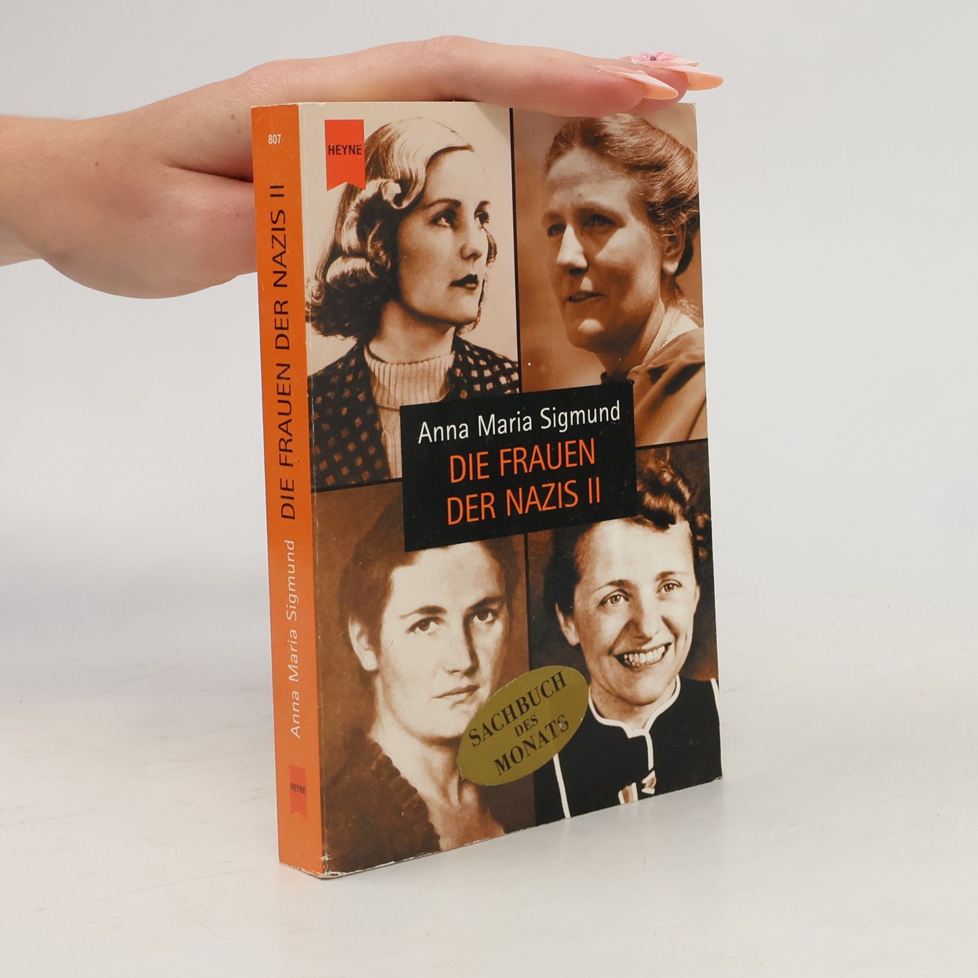 Anna Maria Sigmund Die Frauen der Nazis