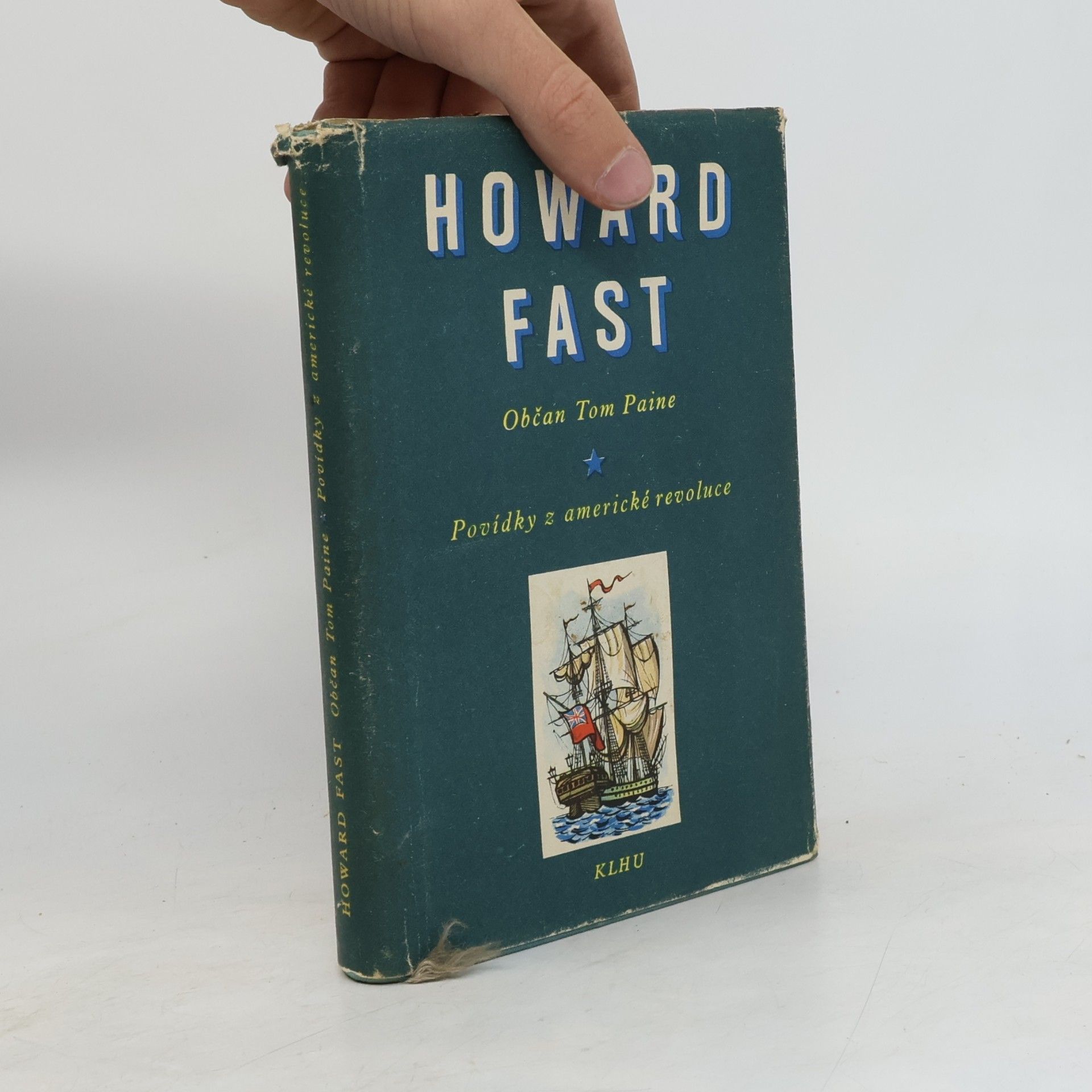 Howard Fast Občan Tom Paine. Povídky z americké revoluce