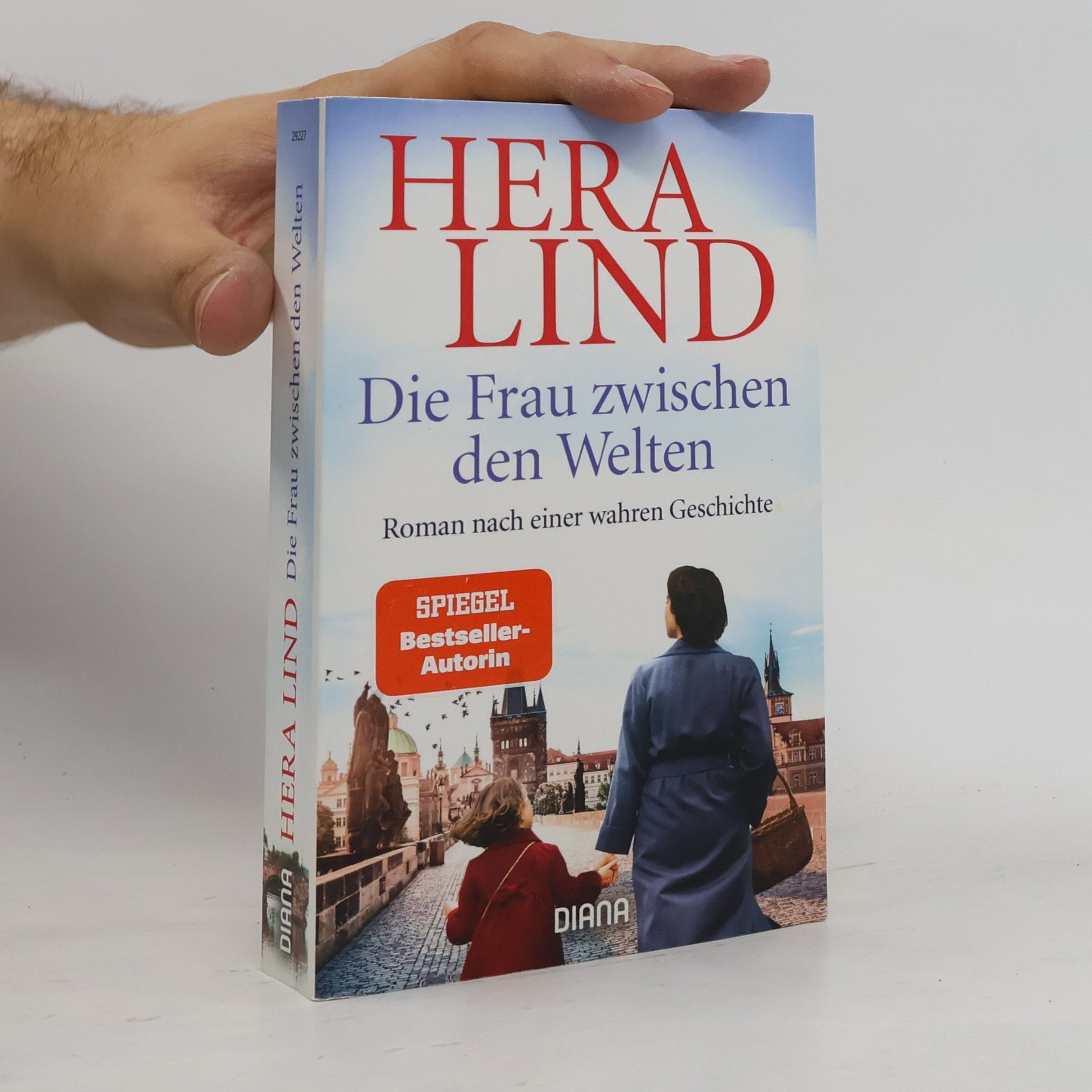 Hera Lind Die Frau zwischen den Welten