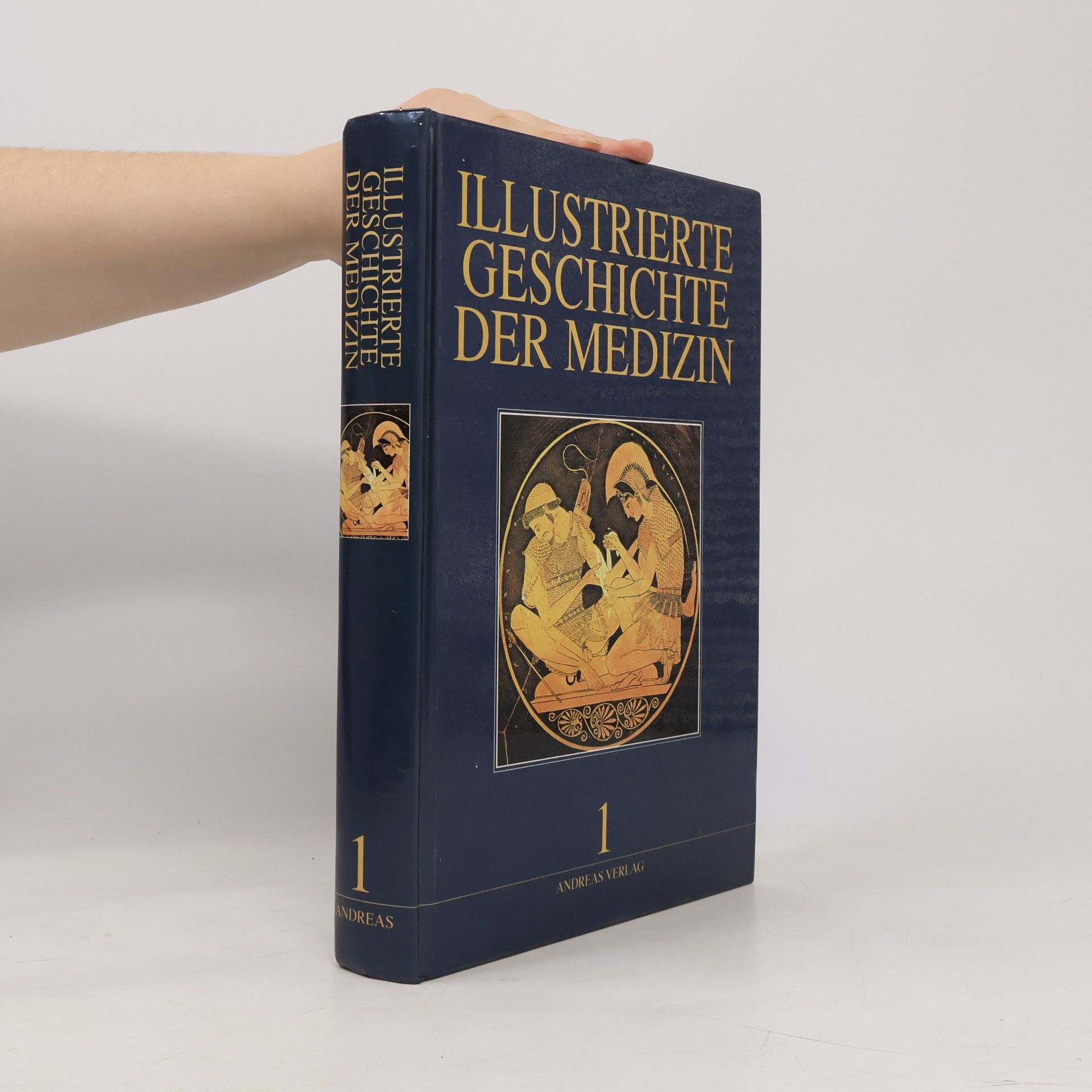 Autorenkollektiv Illustrierte Geschichte der Medizin 1