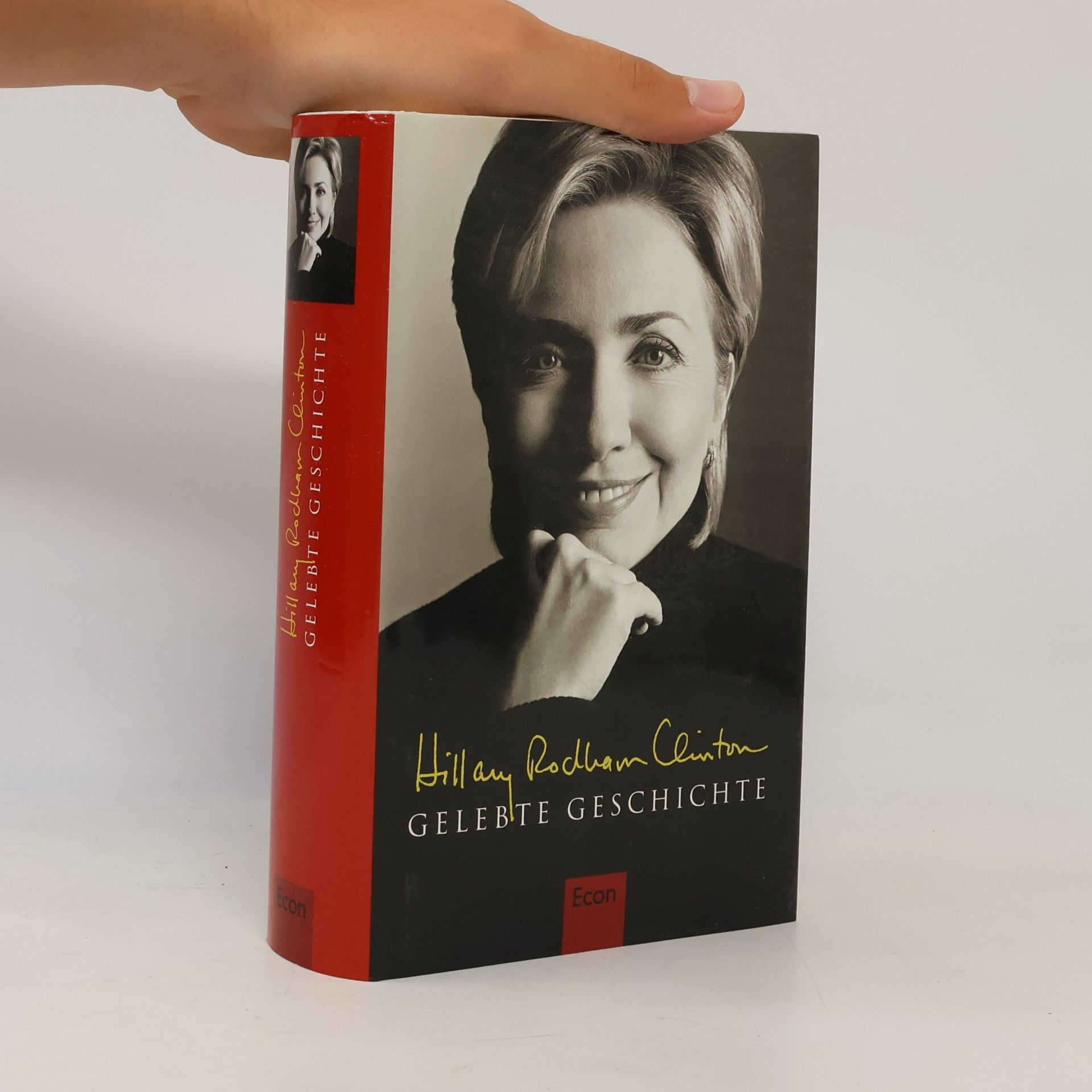 Hillary Rodham Clinton Gelebte Geschichte