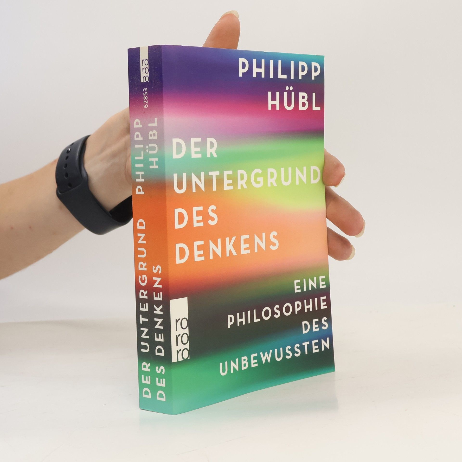 Philipp Hübl Der Untergrund des Denkens