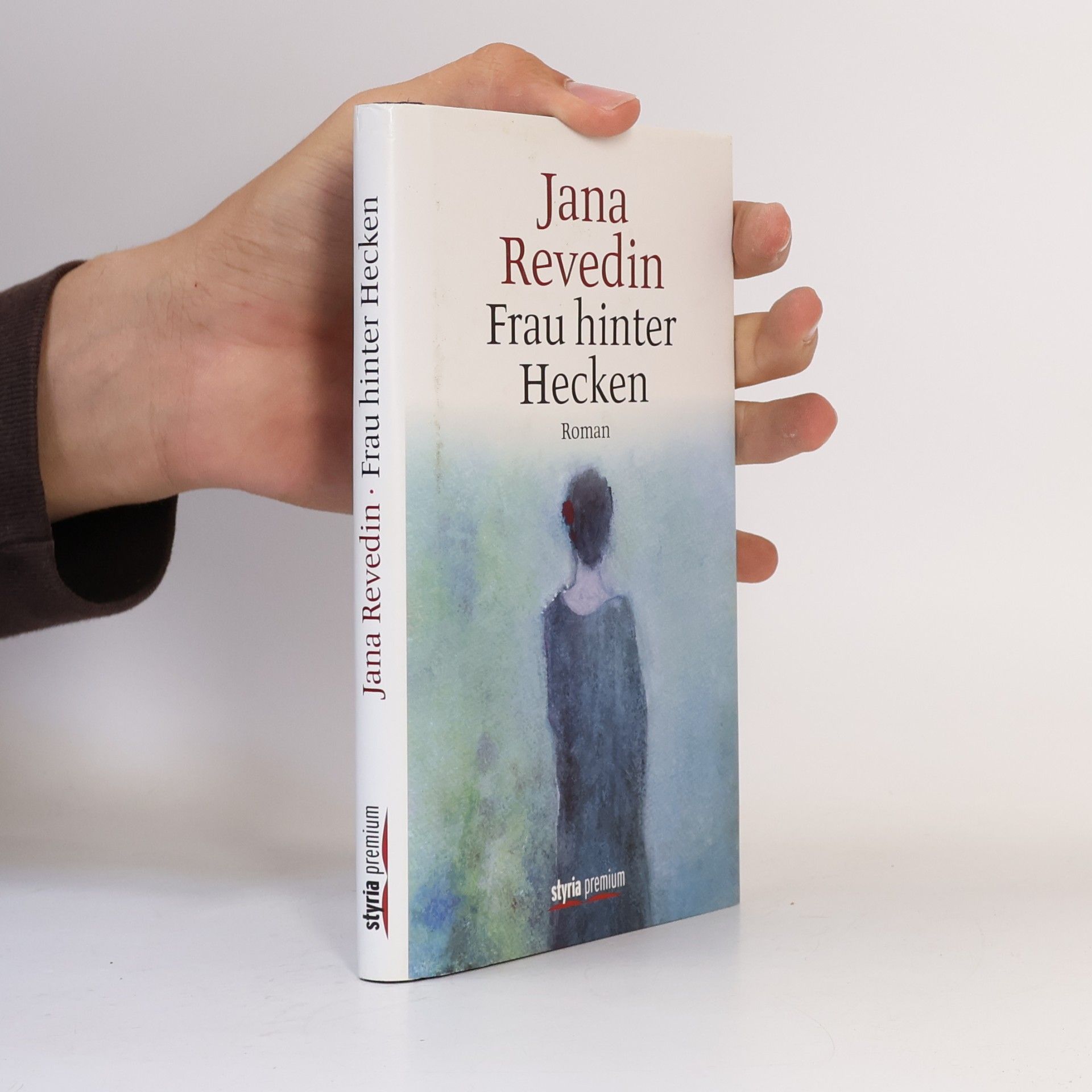 Jana Revedin Frau hinter Hecken