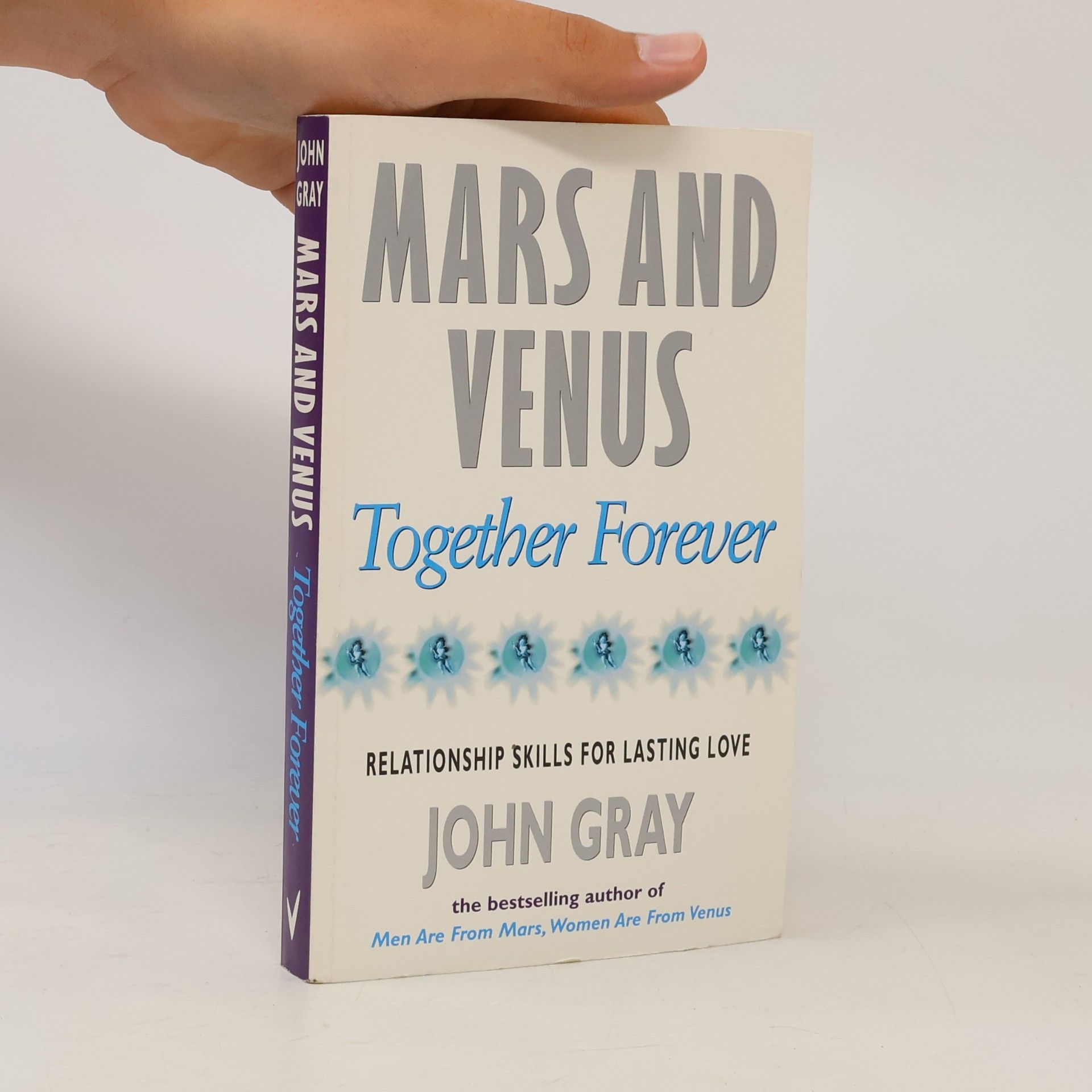 John Gray Mars and Venus Together Forever