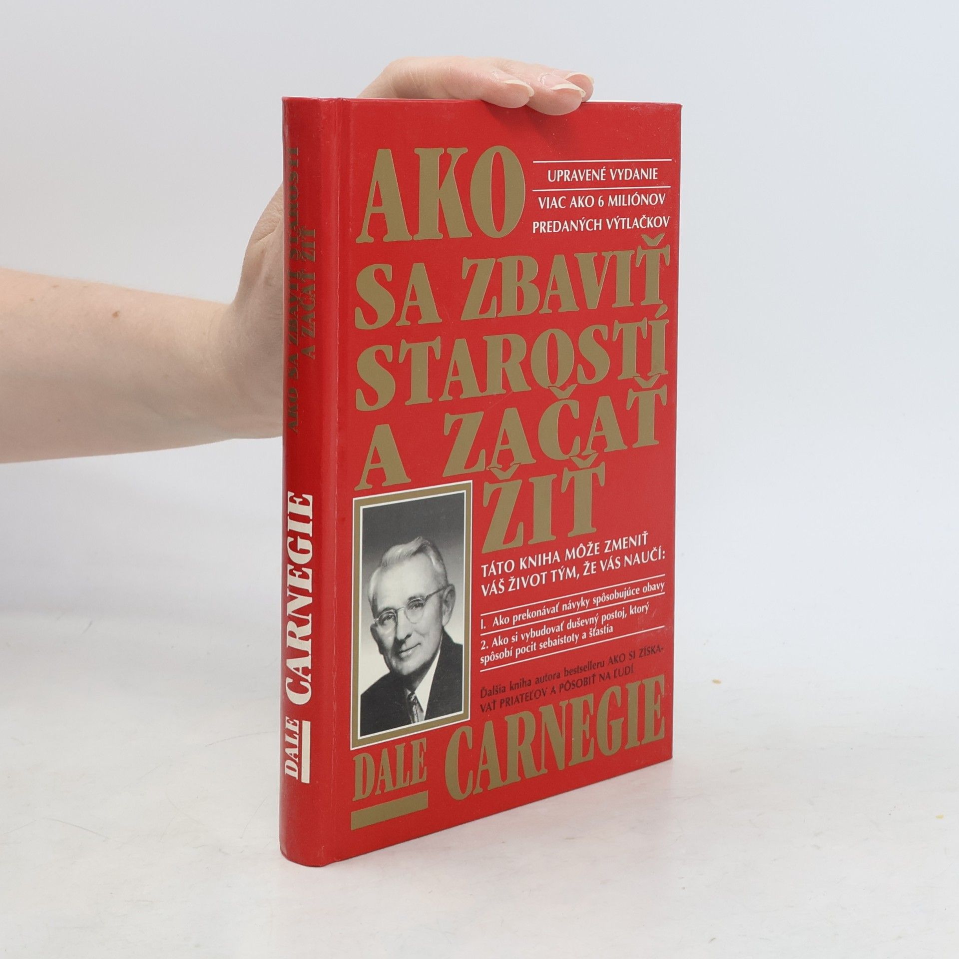 Dale Carnegie Ako sa zbaviť starostí a začať žiť
