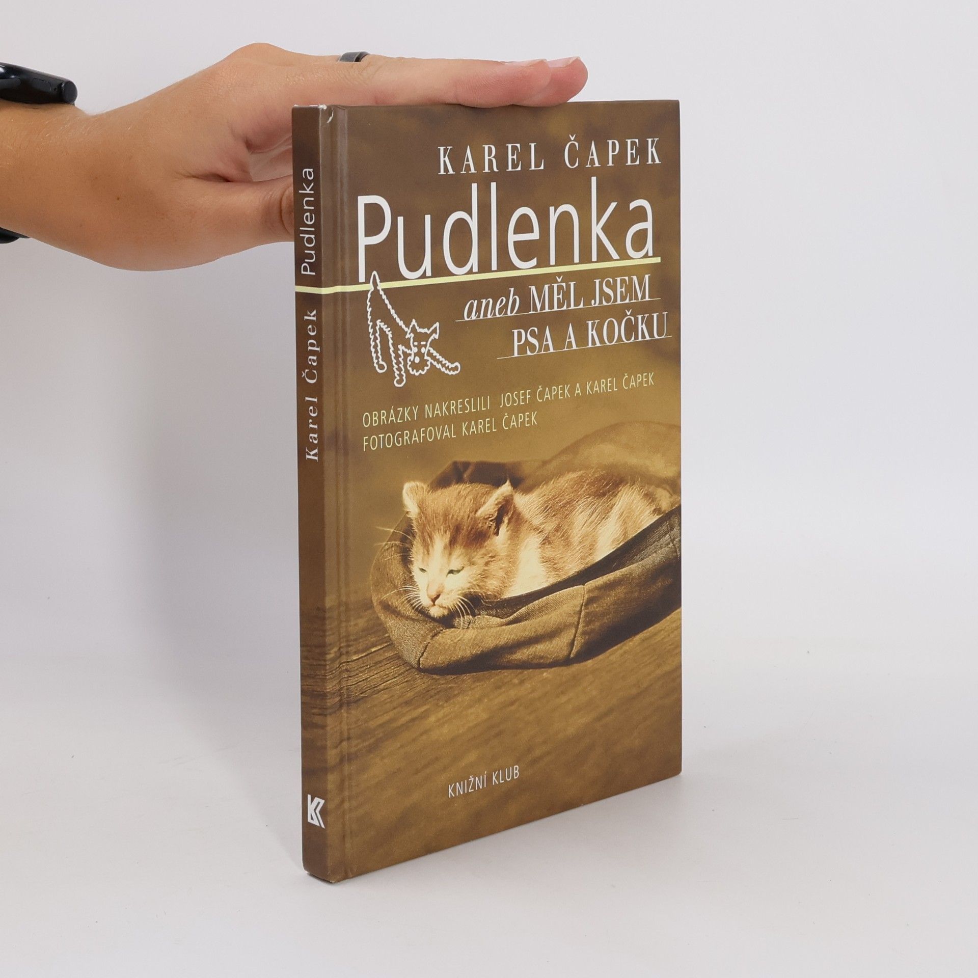 Karel Čapek Pudlenka, aneb, Měl jsem psa a kočku