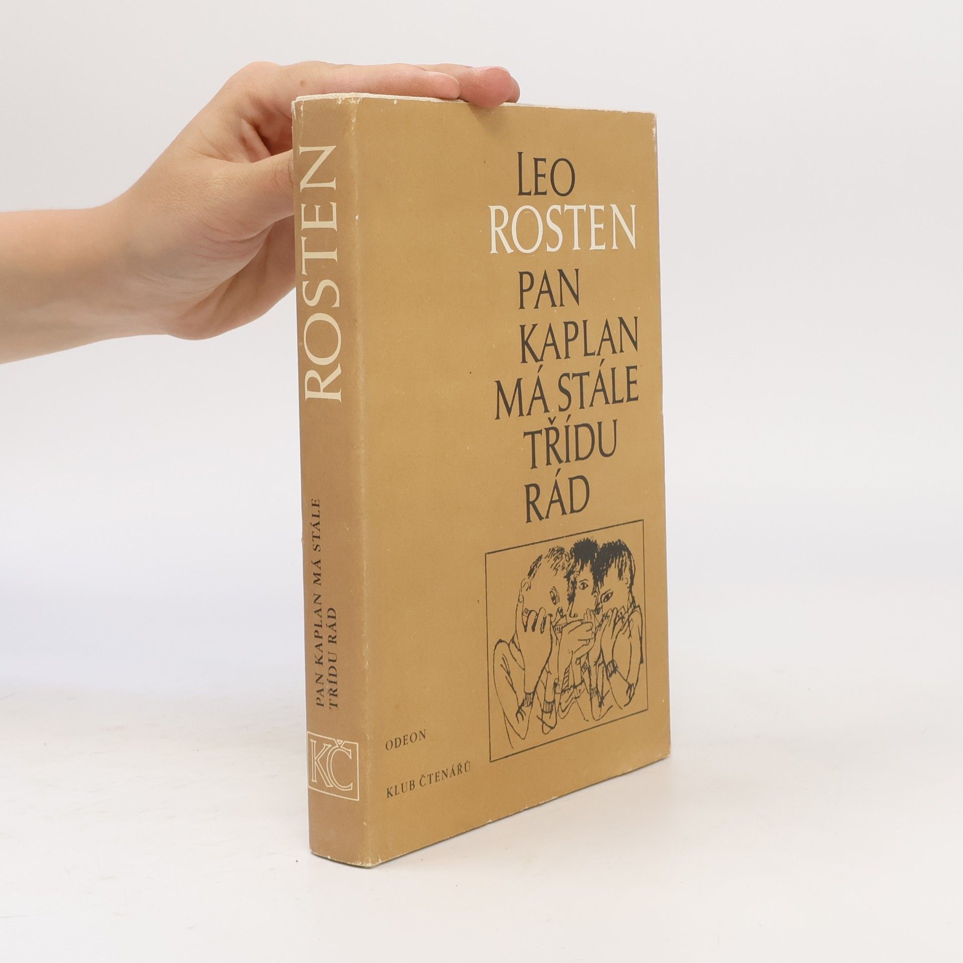 Leo Rosten Pan Kaplan má stále třídu rád