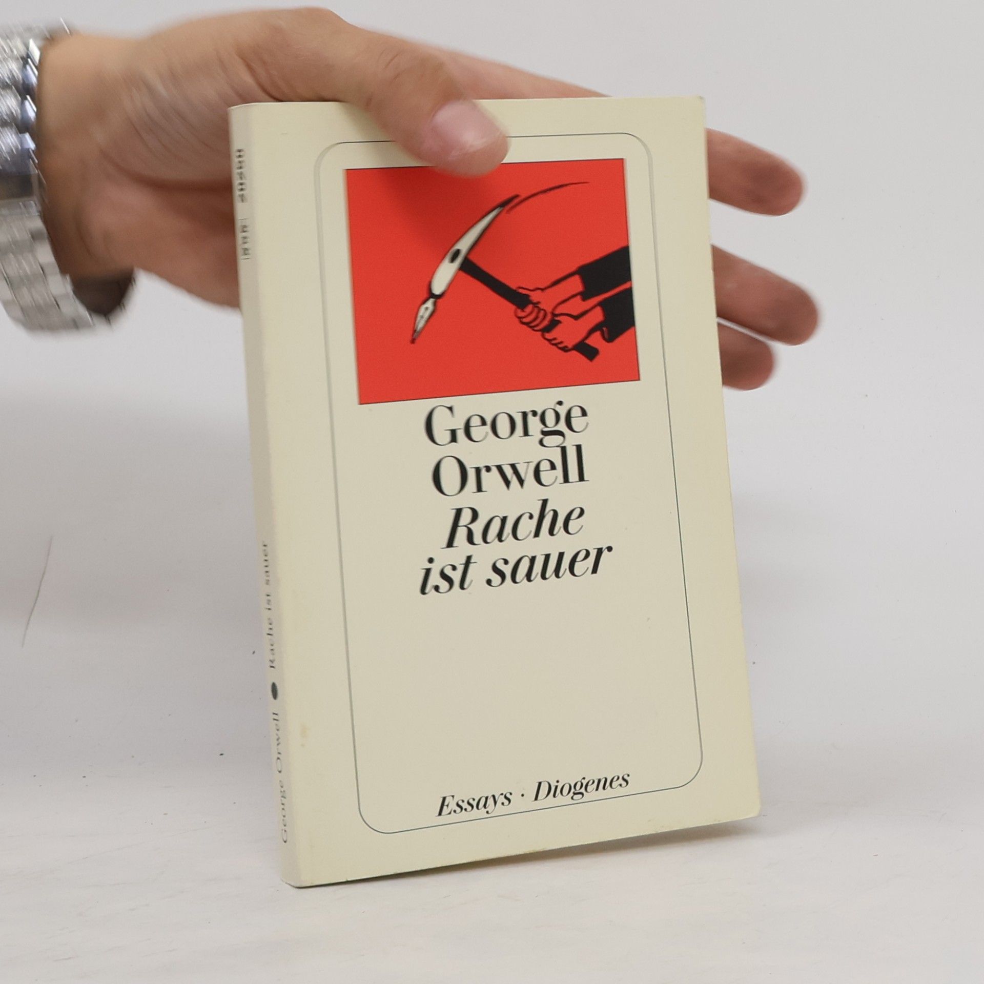 George Orwell Rache ist sauer