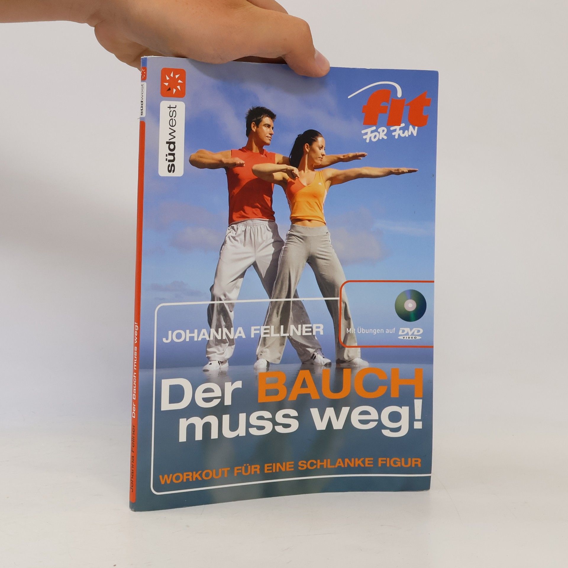 Johanna Fellner Der Bauch muss weg!