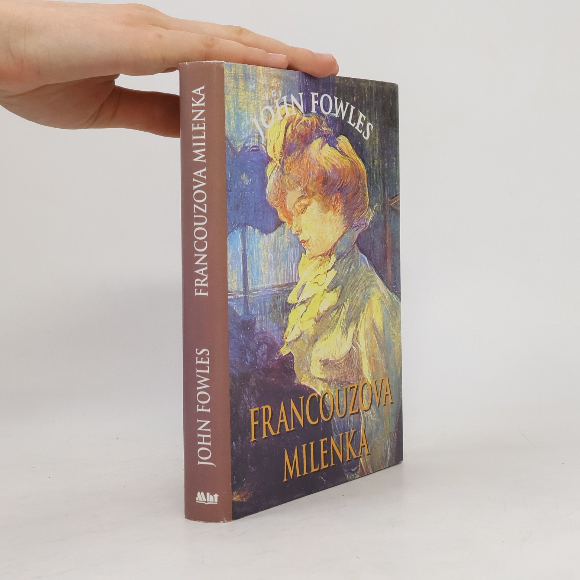John Fowles Francouzova milenka