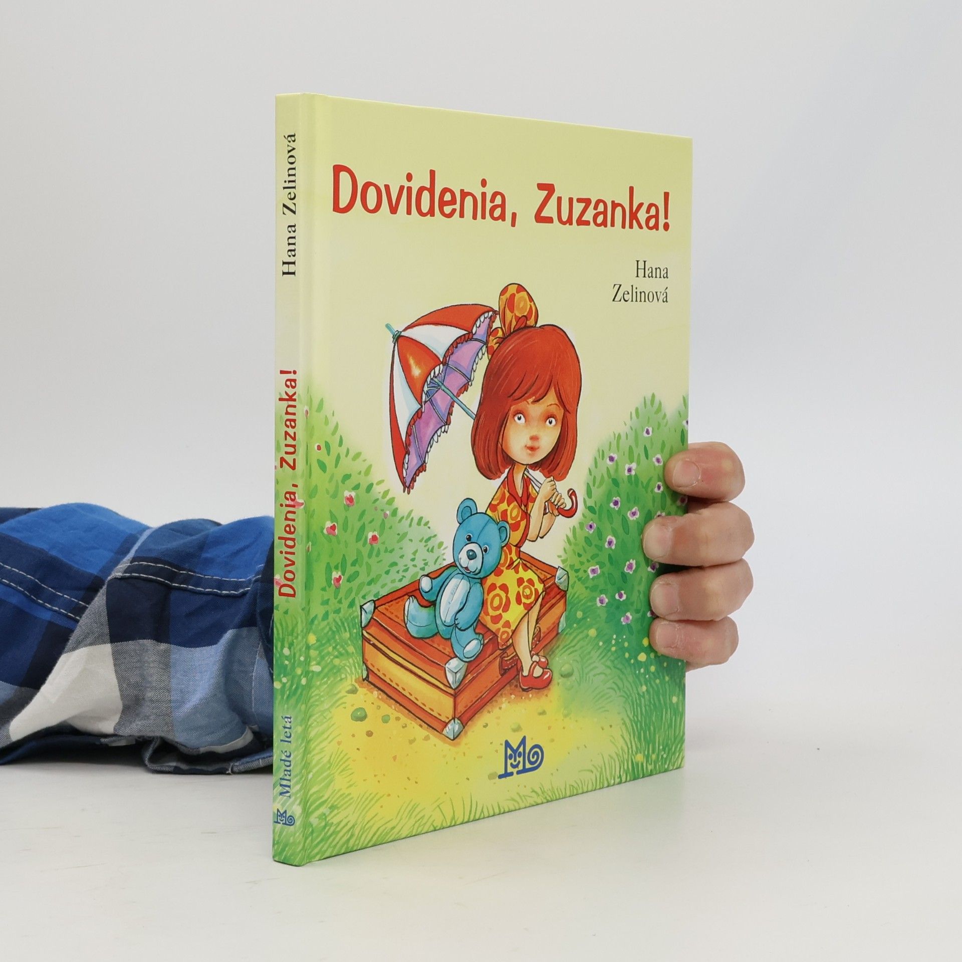 Hana Zelinová Dovidenia, Zuzanka!
