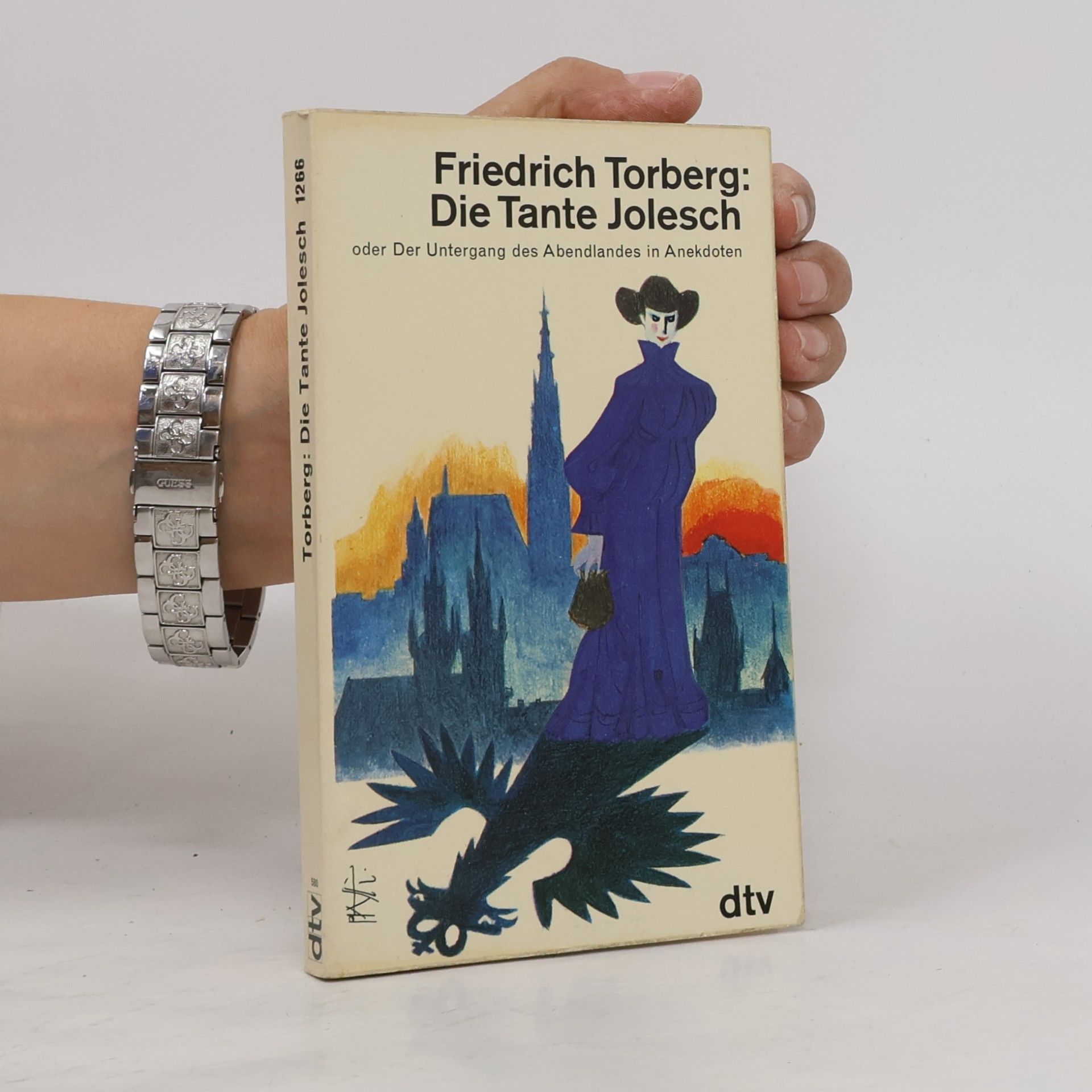 Friedrich Torberg Die Tante Jolesch