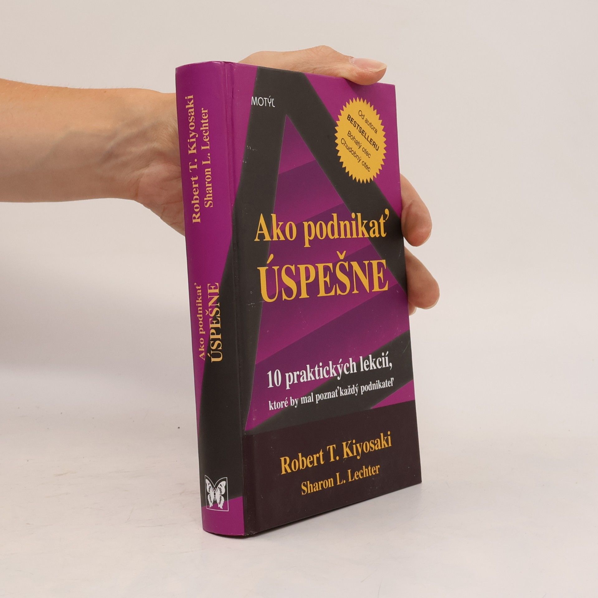 Robert Kiyosaki Ako podnikať úspešne