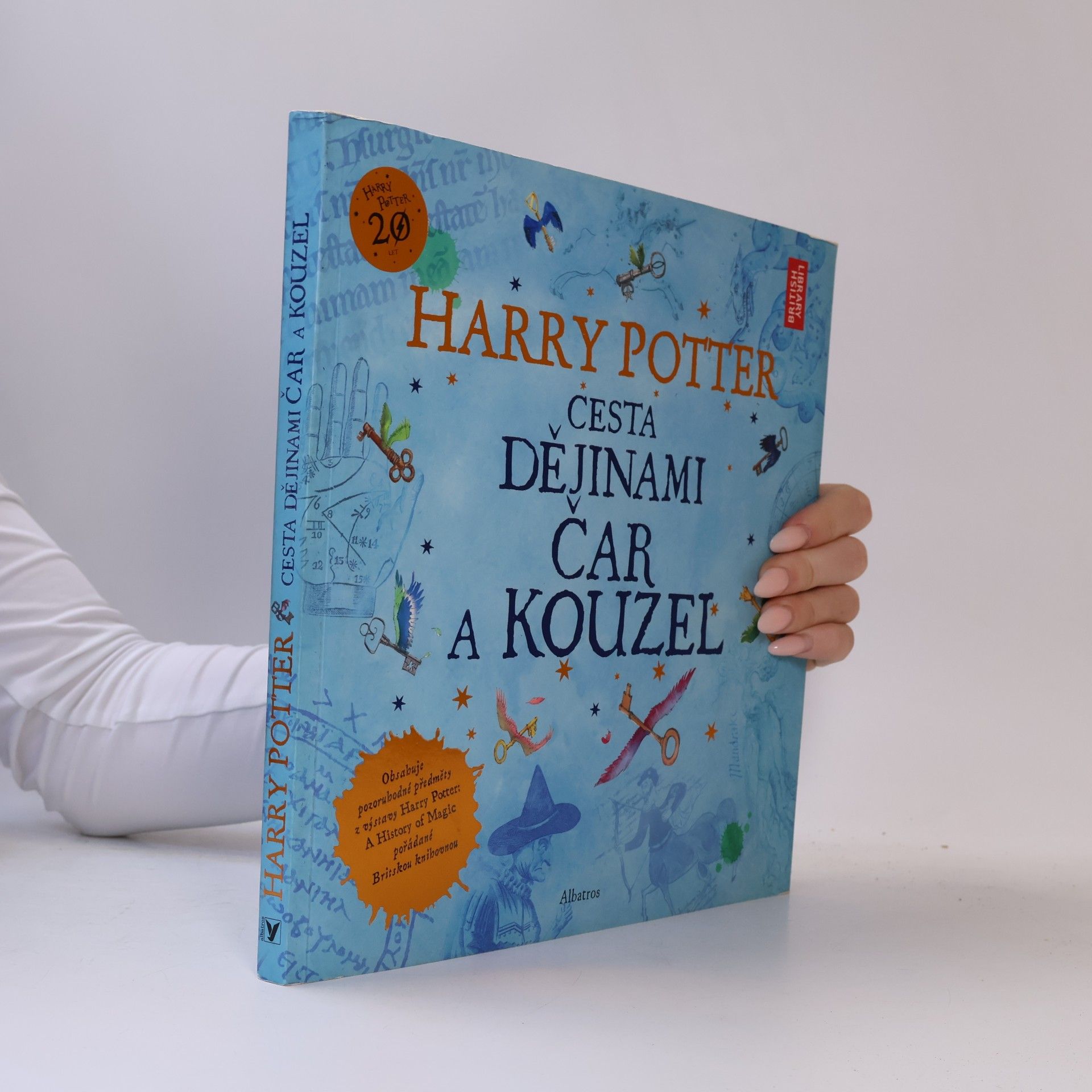 Kateřina Stupková Harry Potter. Cesta dějinami čar a kouzel