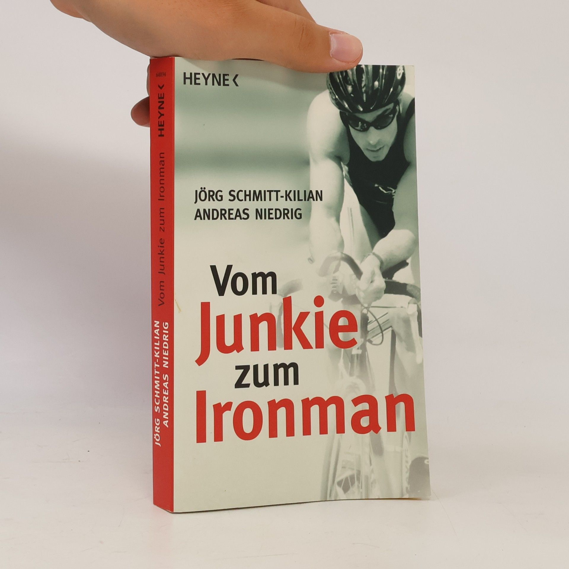 Jörg Schmitt-Kilian Vom Junkie zum Ironman