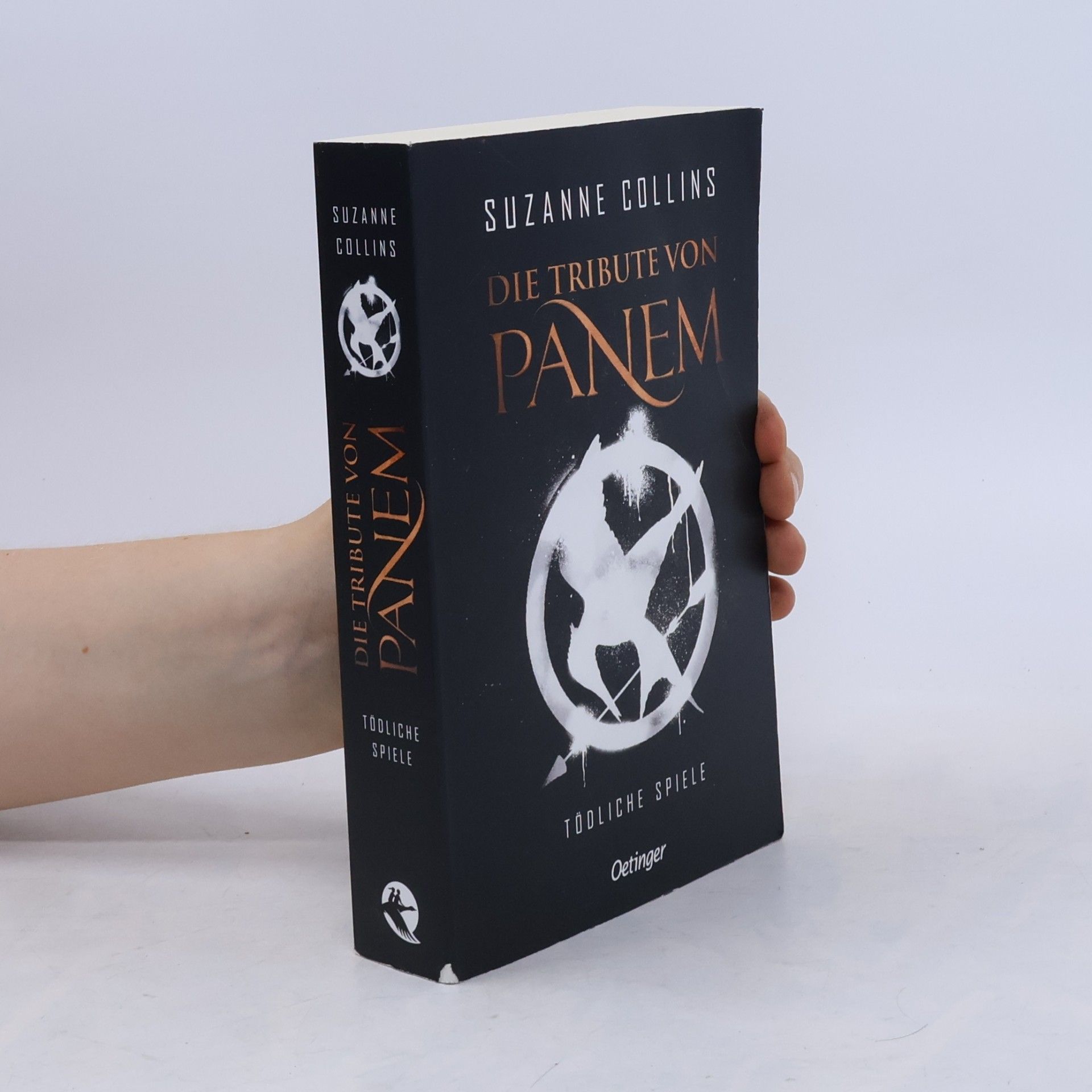 Suzanne Collins Die Tribute von Panem. Tödliche Spiele