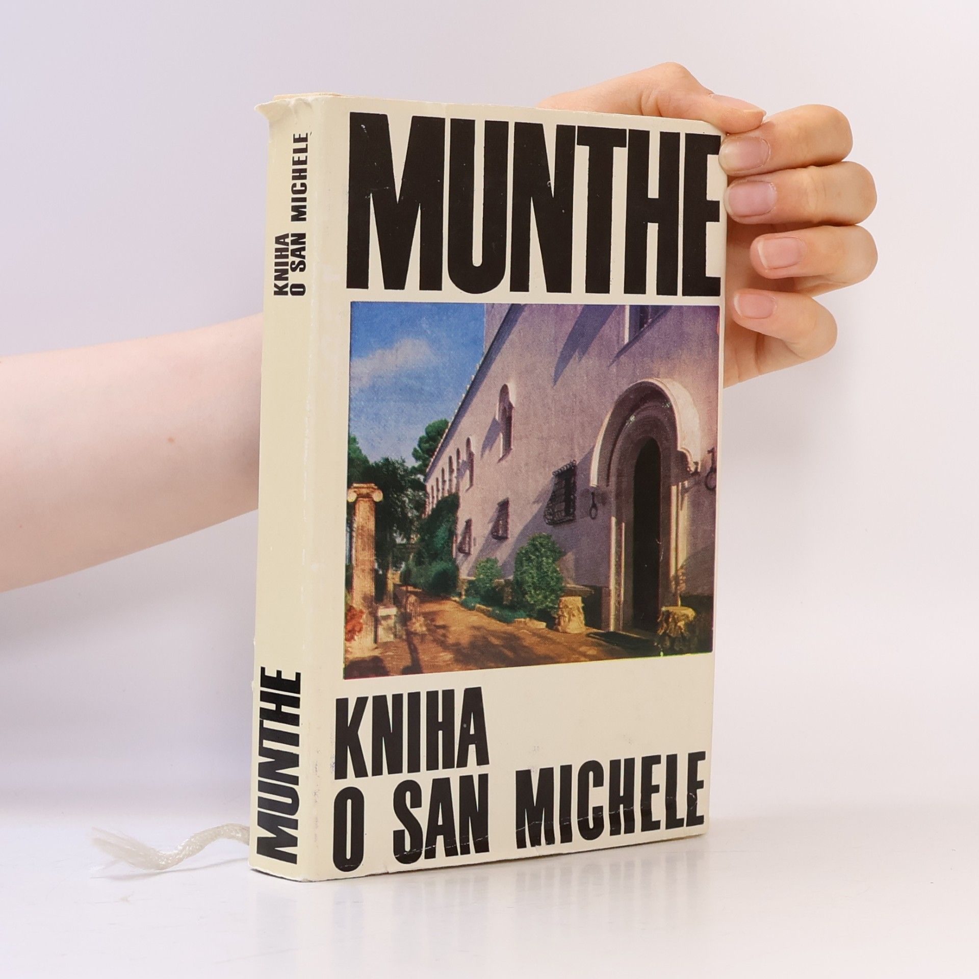 Axel Munthe Kniha o San Michele