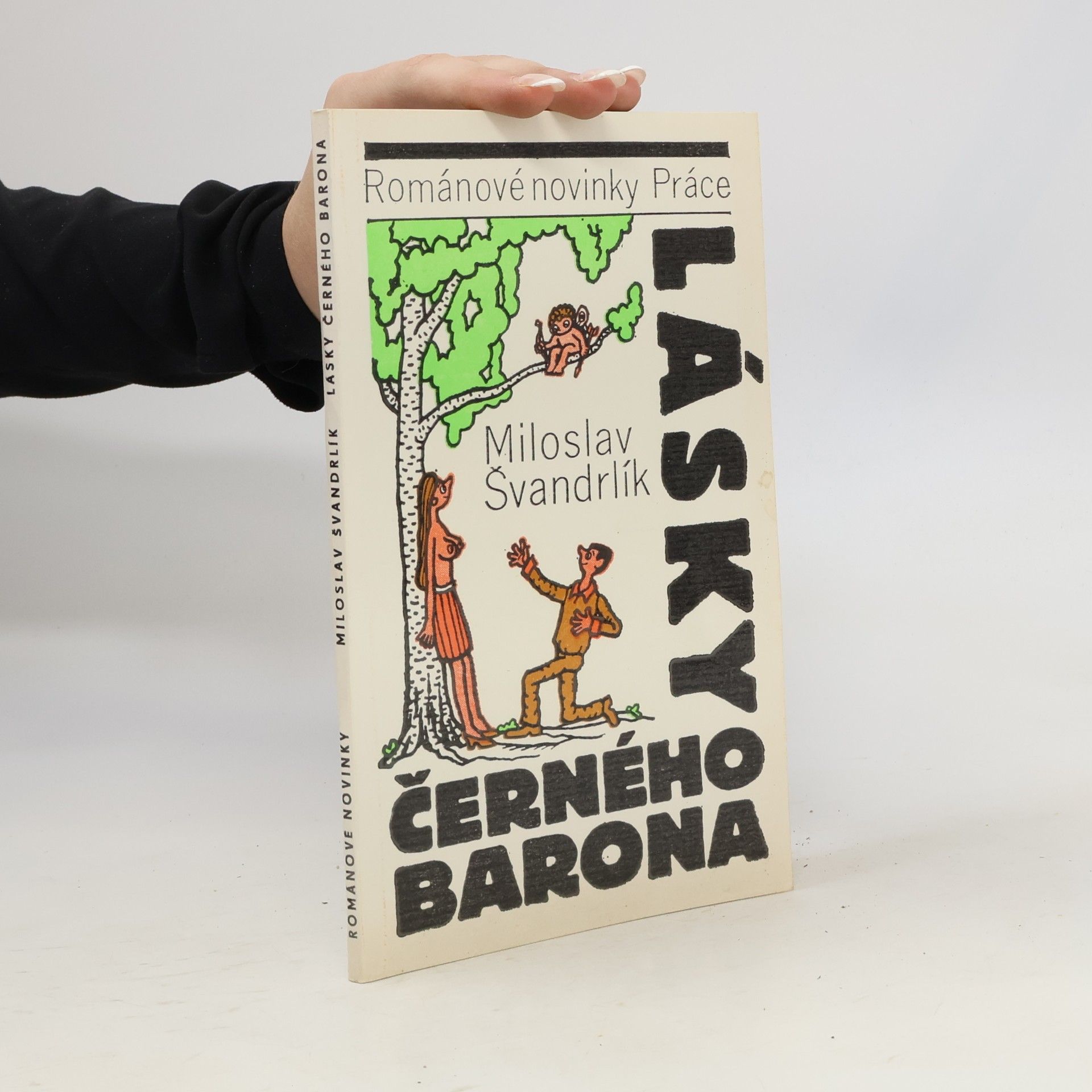 Miloslav Švandrlík Lásky Černého barona