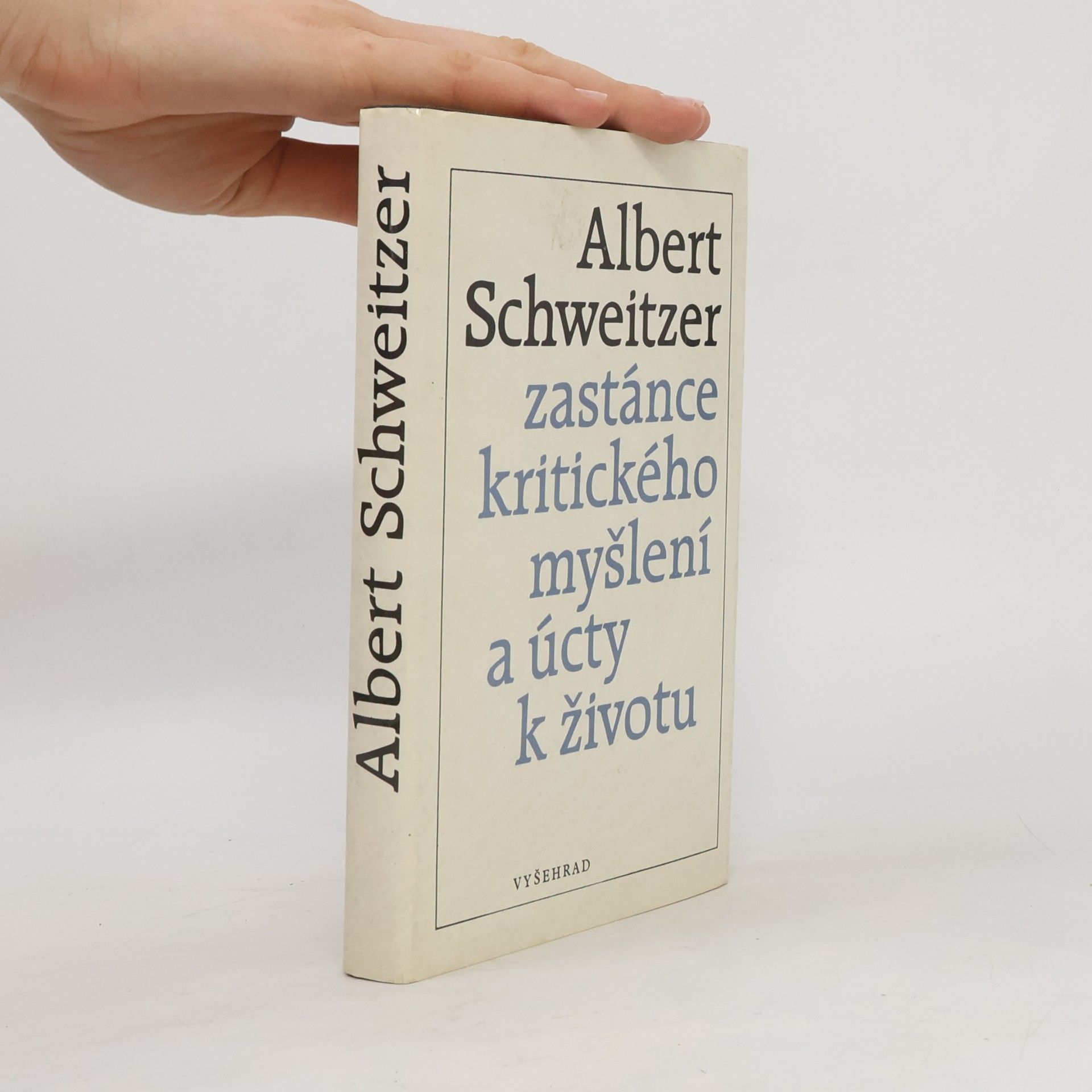 Albert Schweitzer Zastánce kritického myšlení a úcty k životu