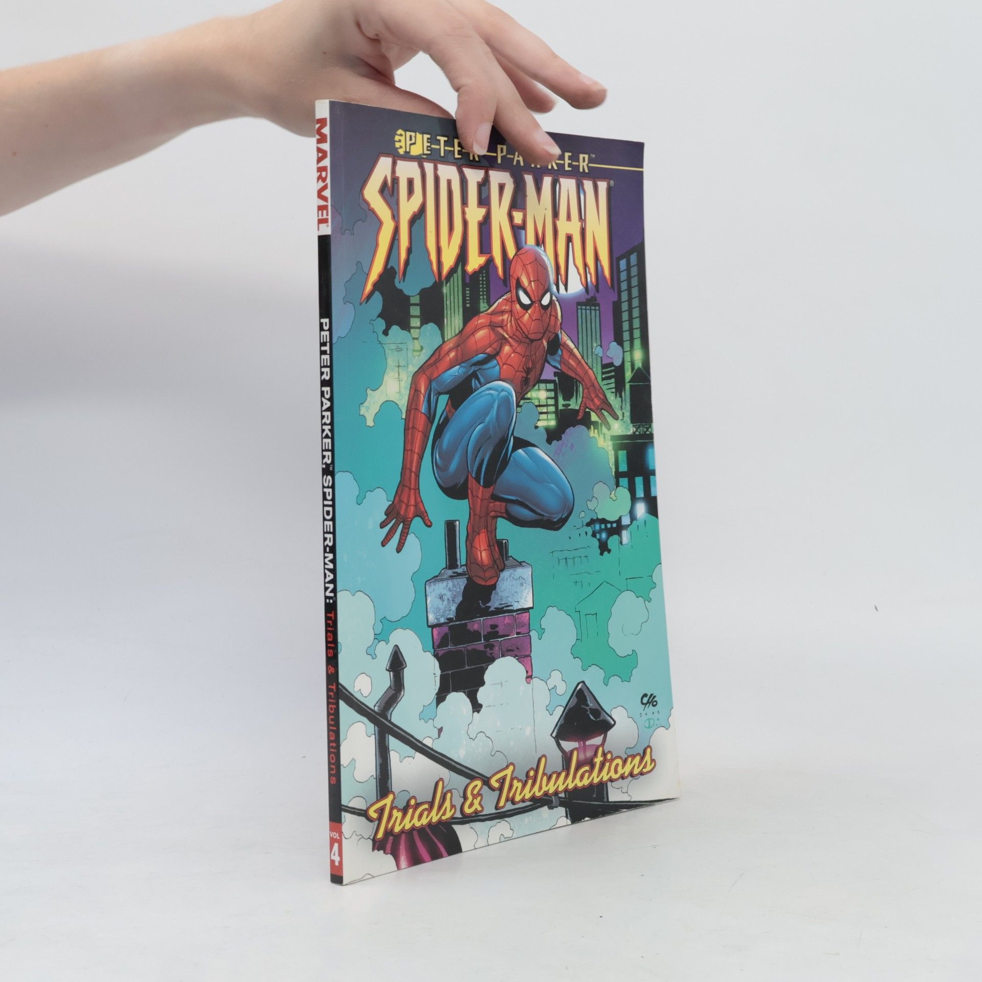 Paul Jenkins Peter Parker, Spider-Man - 4: Trials and Tribulations