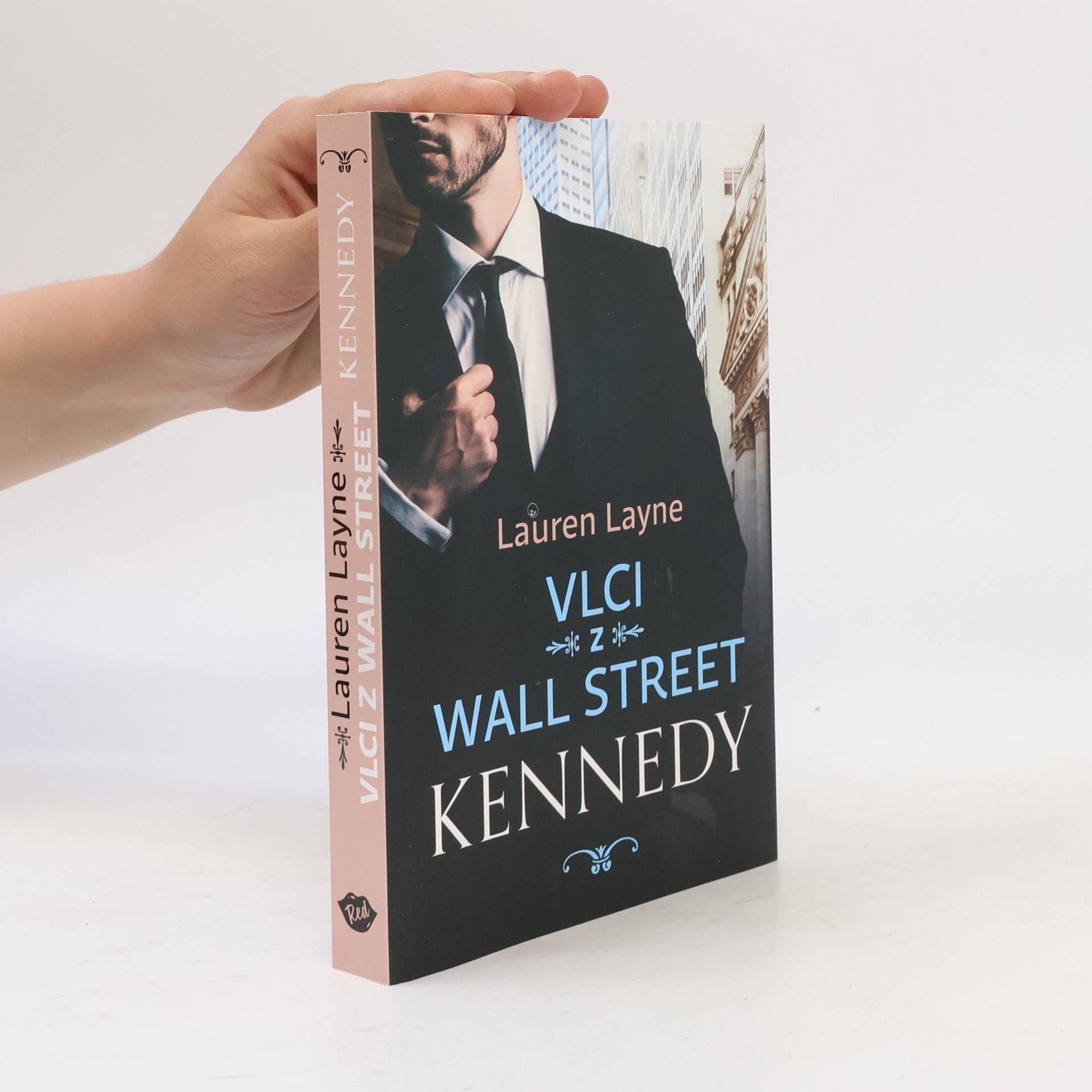 Lauren Layne Vlci z Wall Street