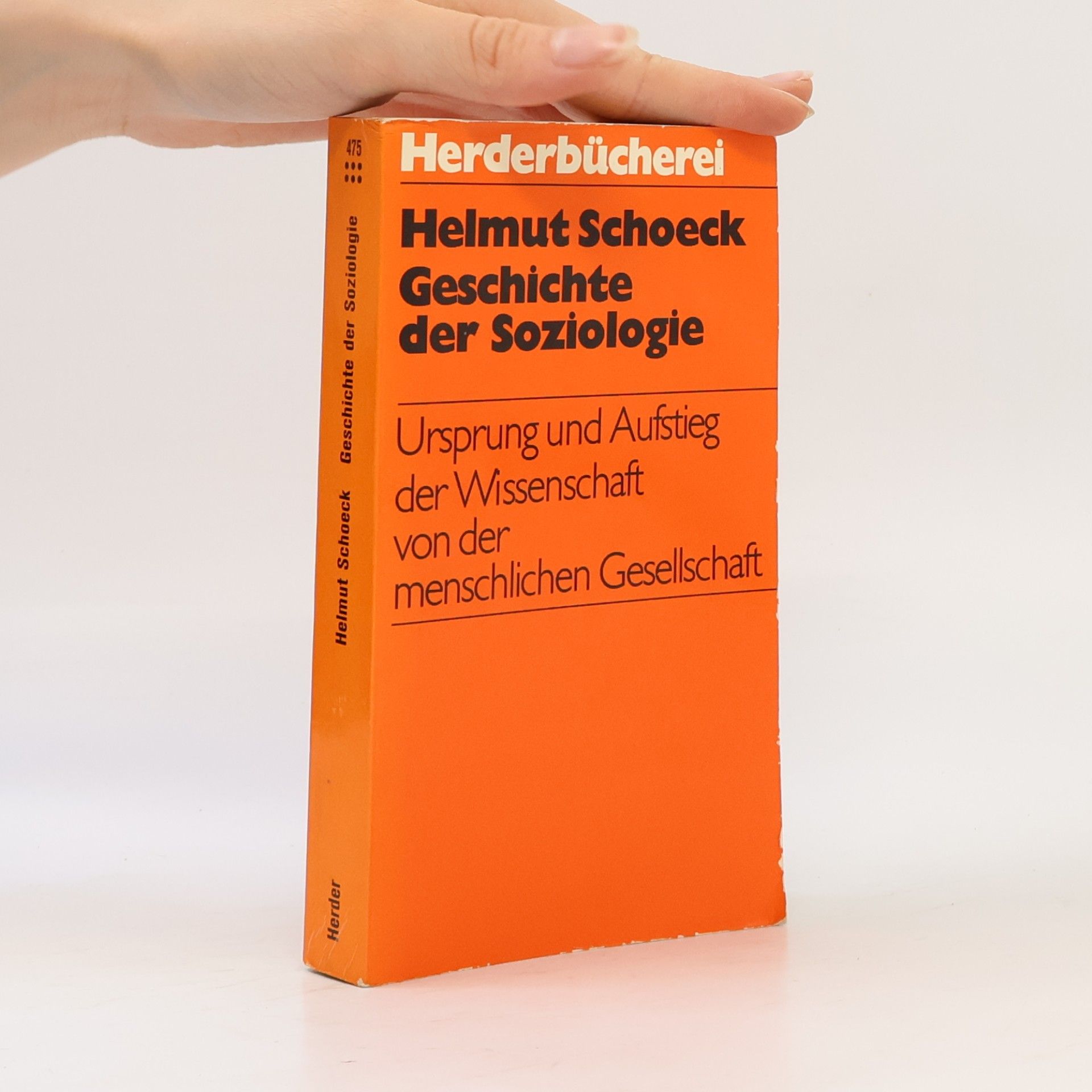 Helmut Schoeck Geschichte der Soziologie