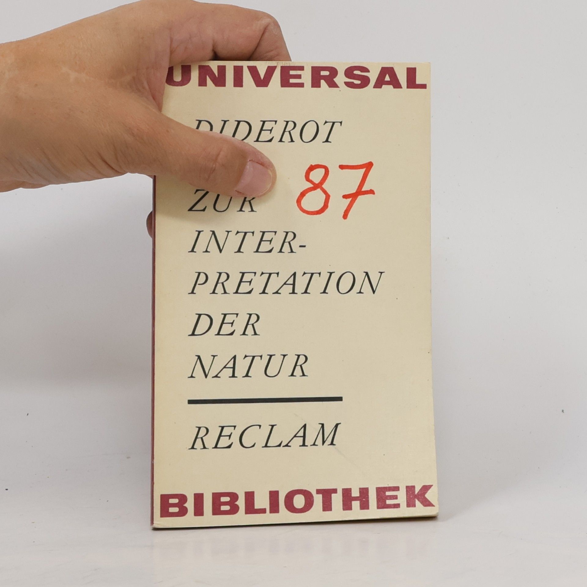 Denis Diderot Zur Interpretation der Natur