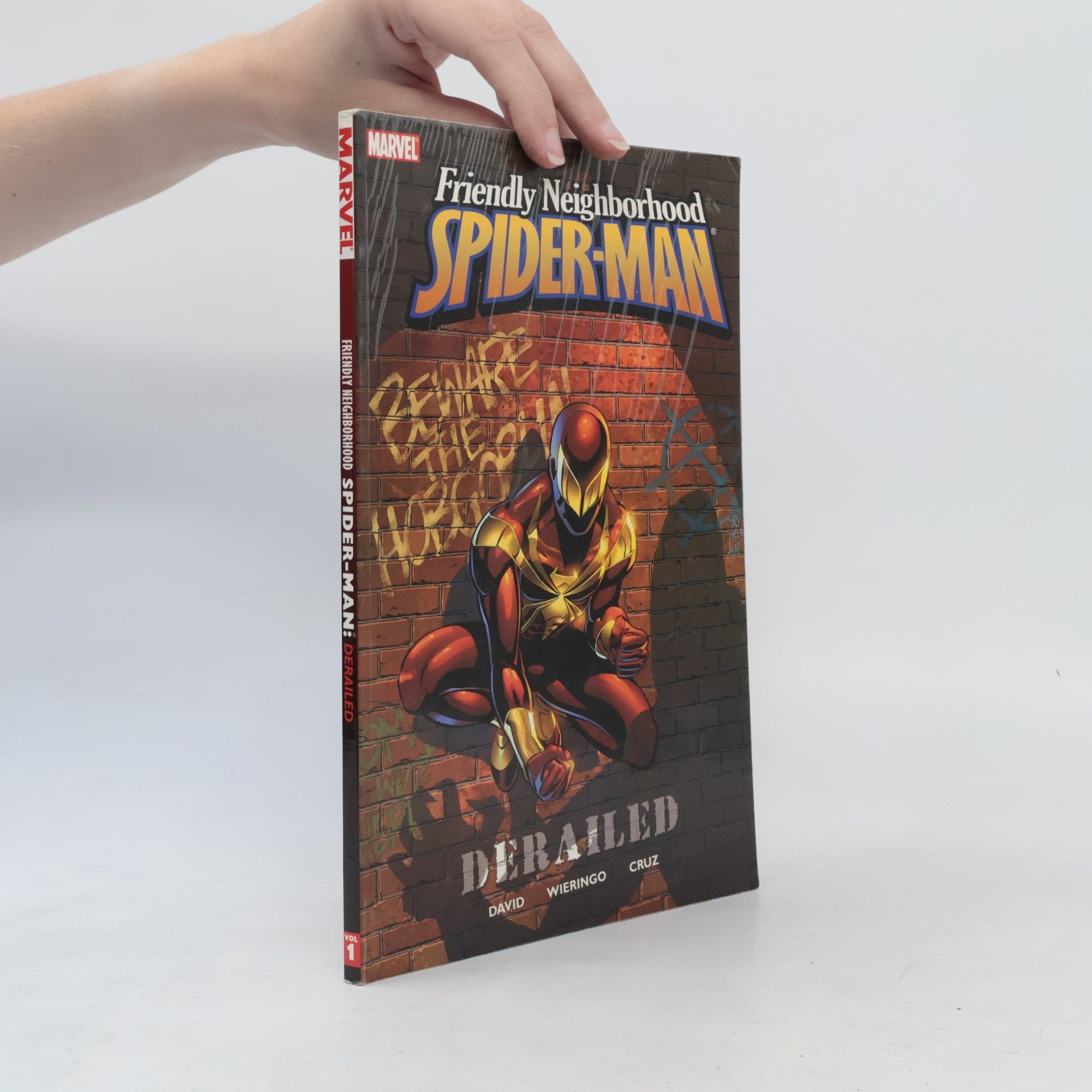 Autorenkollektiv Friendly Neighborhood Spider-Man, Vol. 1. Derailed