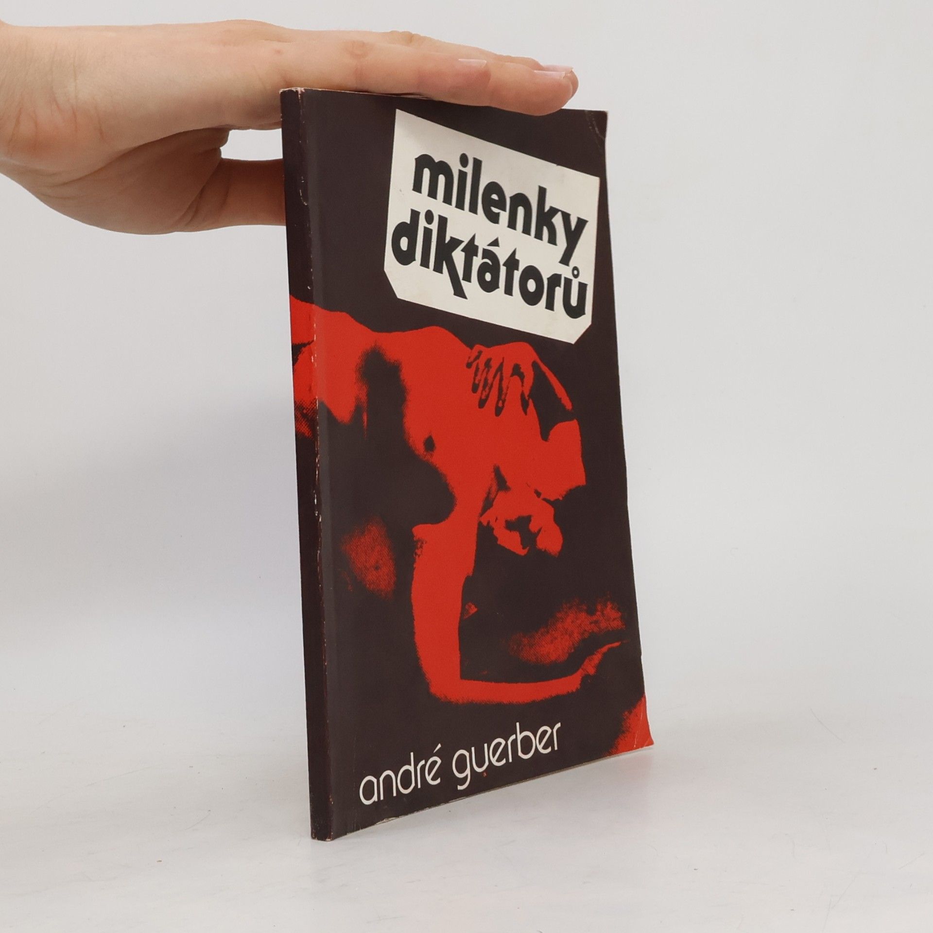 André Guerber Milenky diktátorů