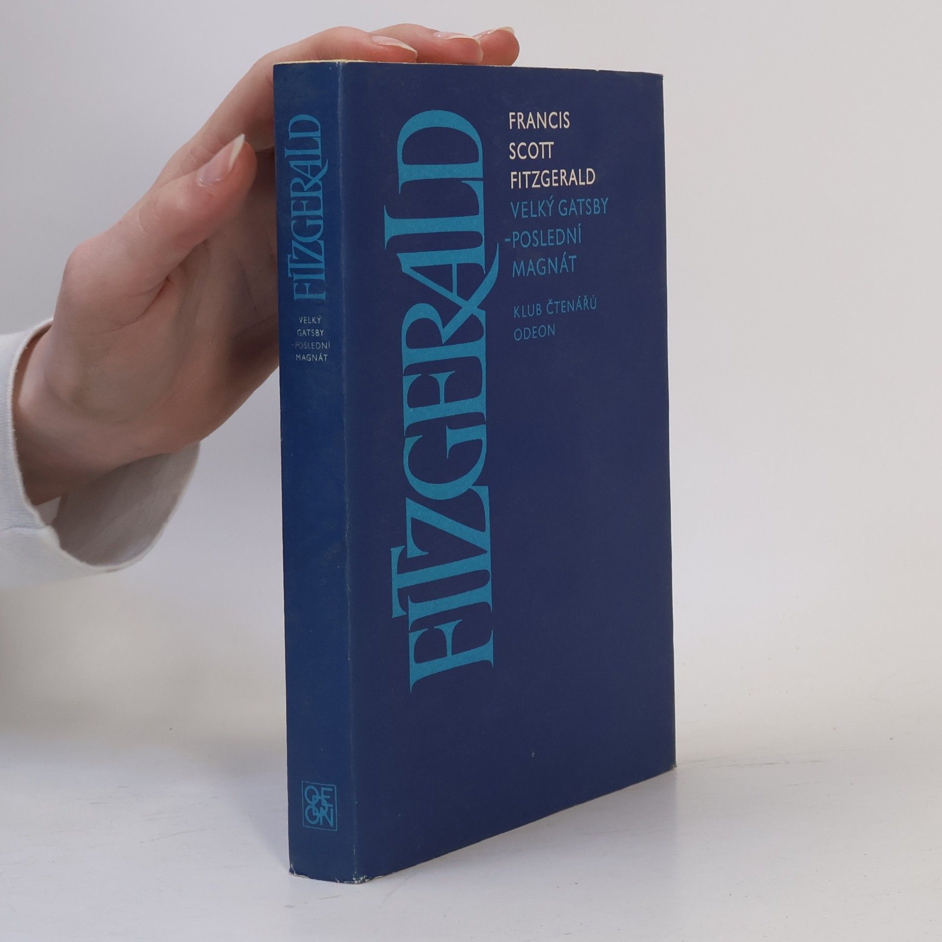 Francis Scott Fitzgerald Velký Gatsby. Poslední magnát
