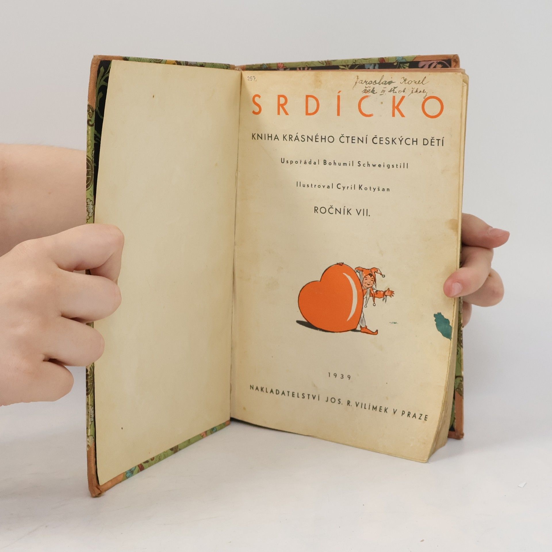 Bohumil Schweigstill Srdíčko - Kniha krásného čtení českých dětí, ročník VII.