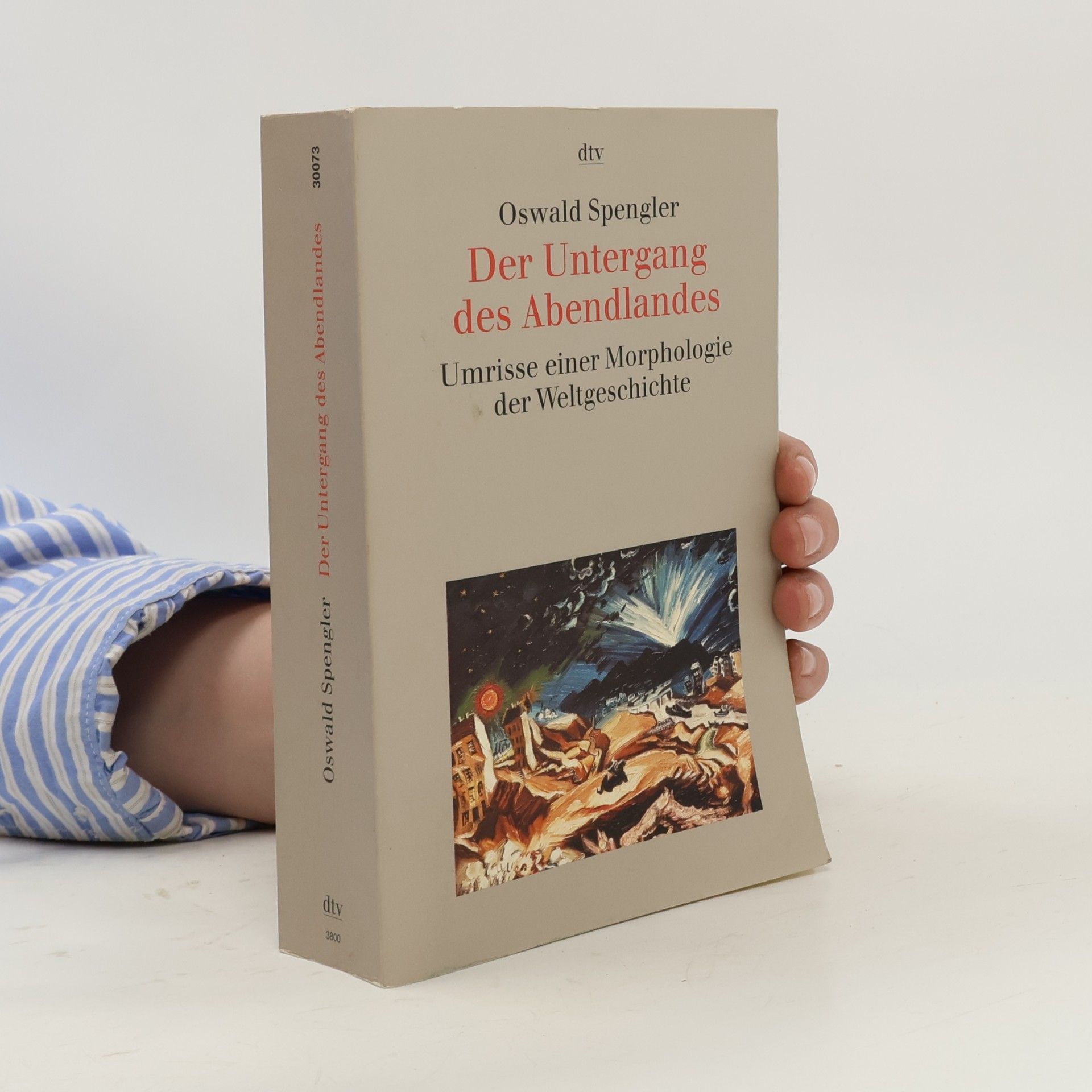 Oswald Spengler Der Untergang des Abendlandes