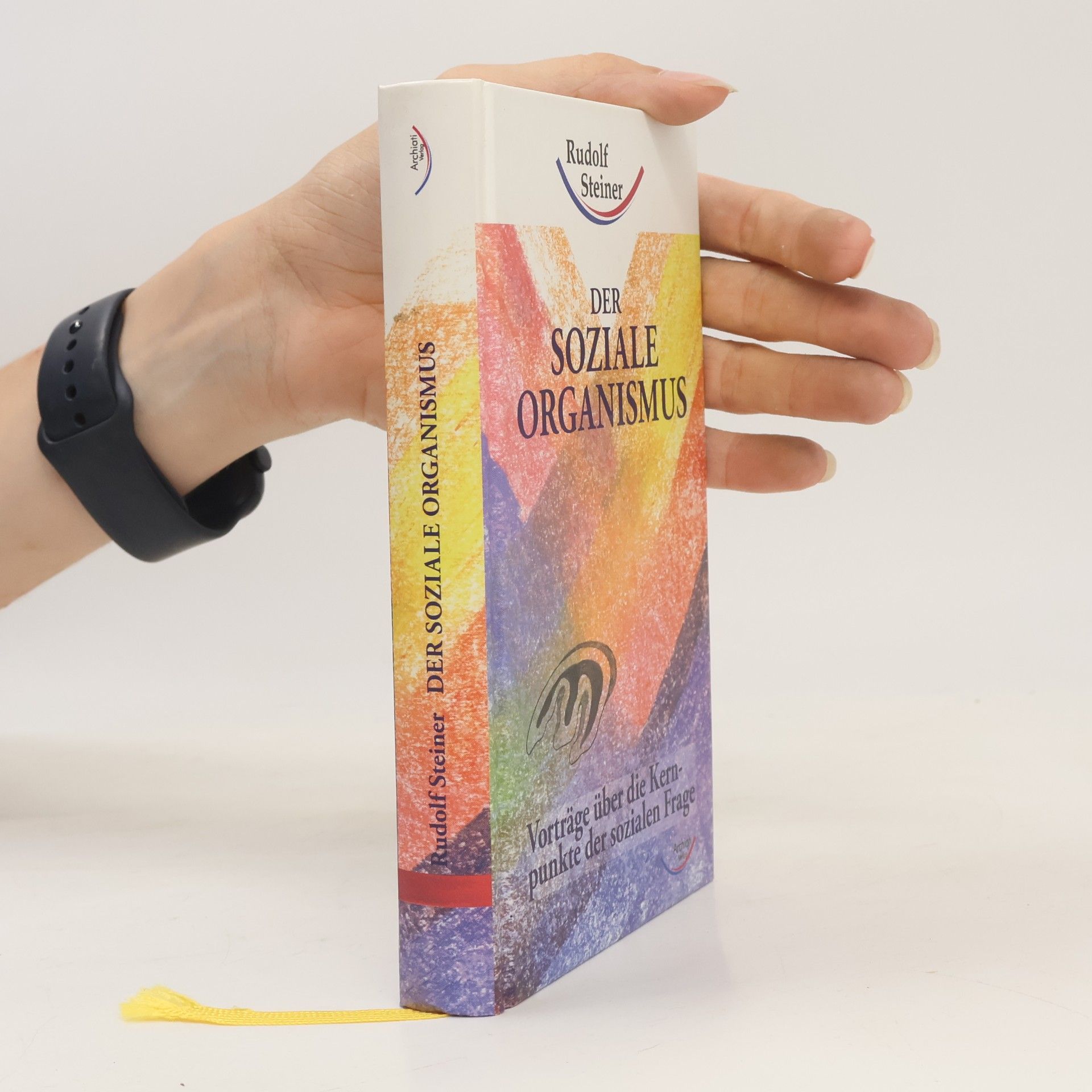 Rudolf Steiner Der soziale Organismus - Taschenbücher