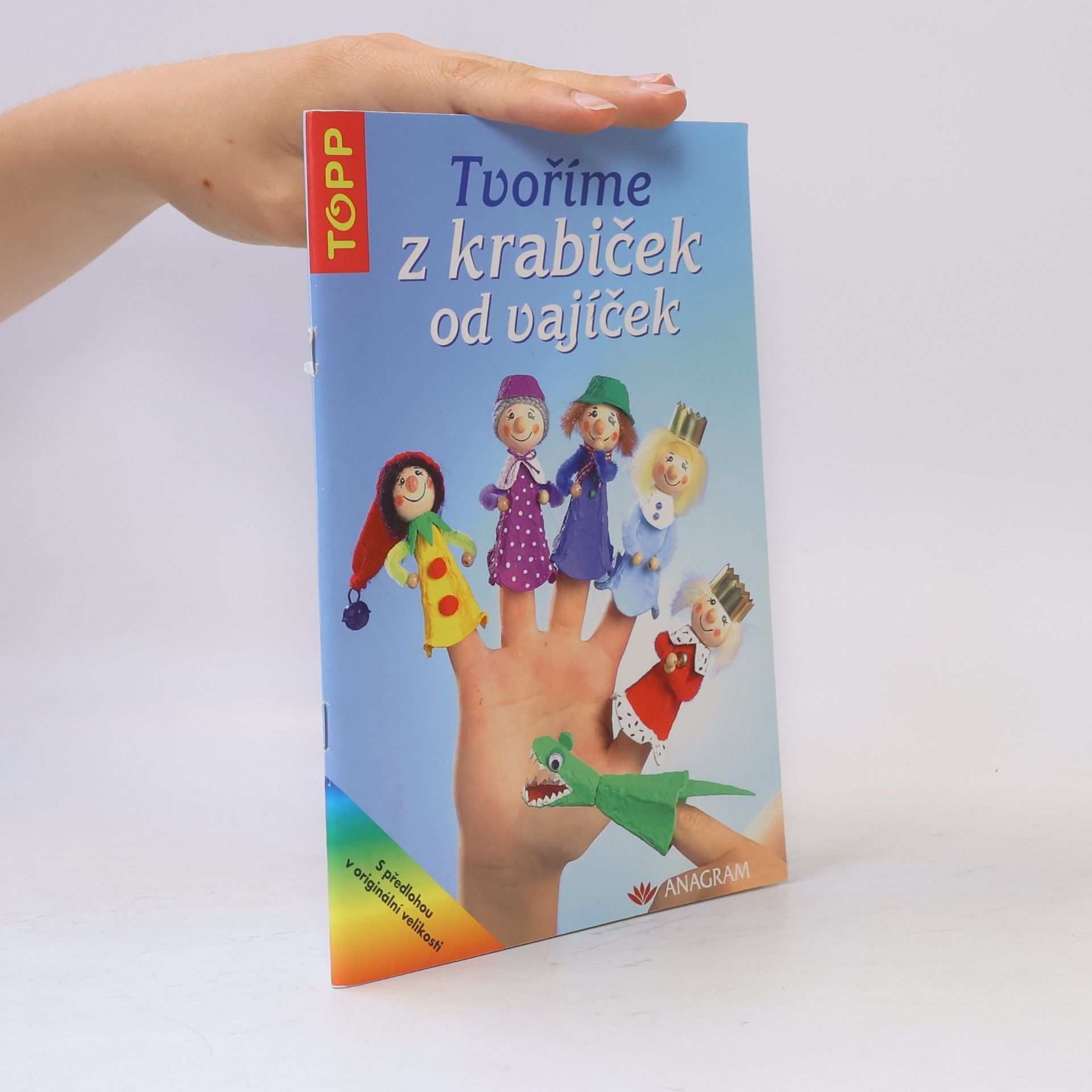 Ingrid Wurst Tvoříme z krabiček od vajíček