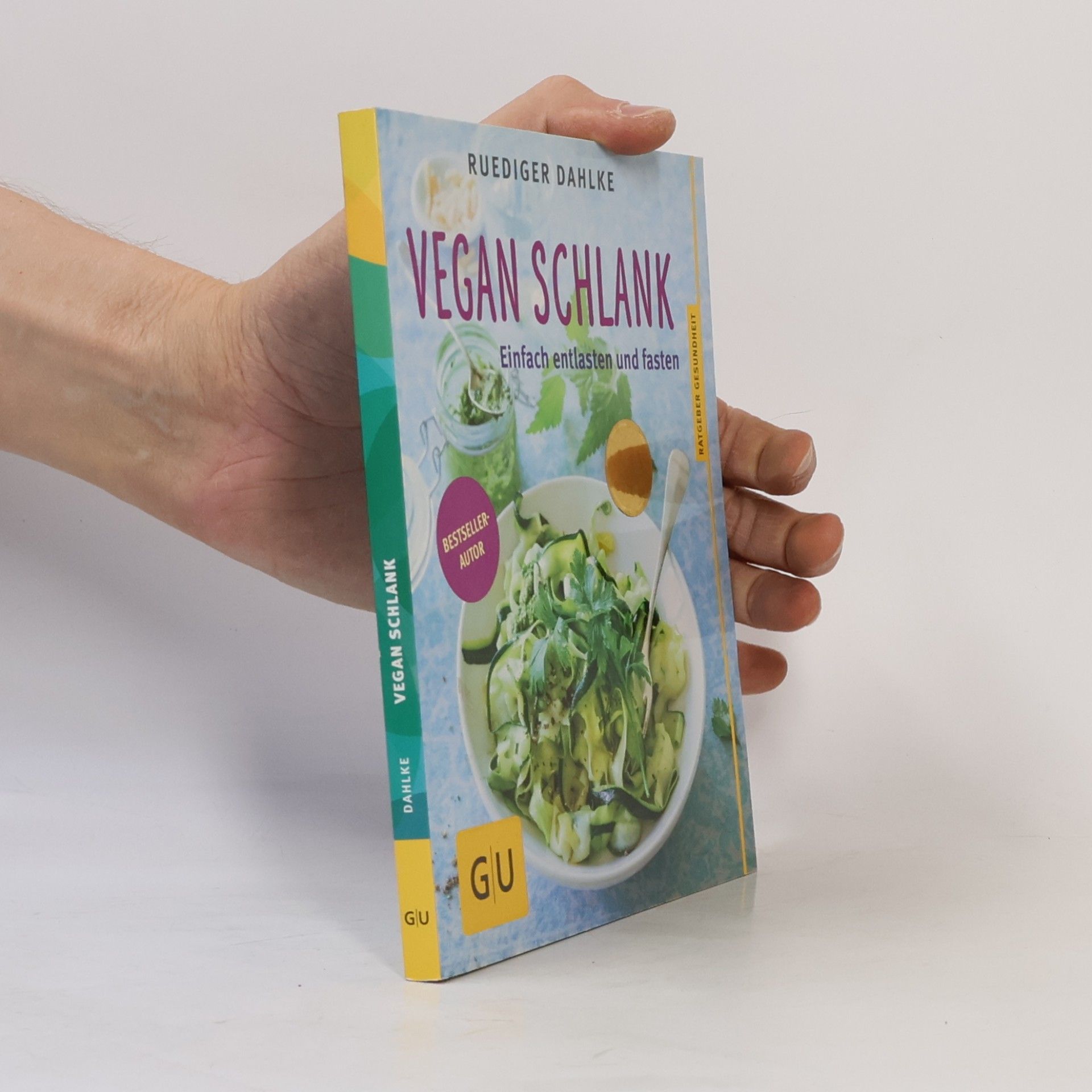 Ruediger Dahlke Vegan schlank