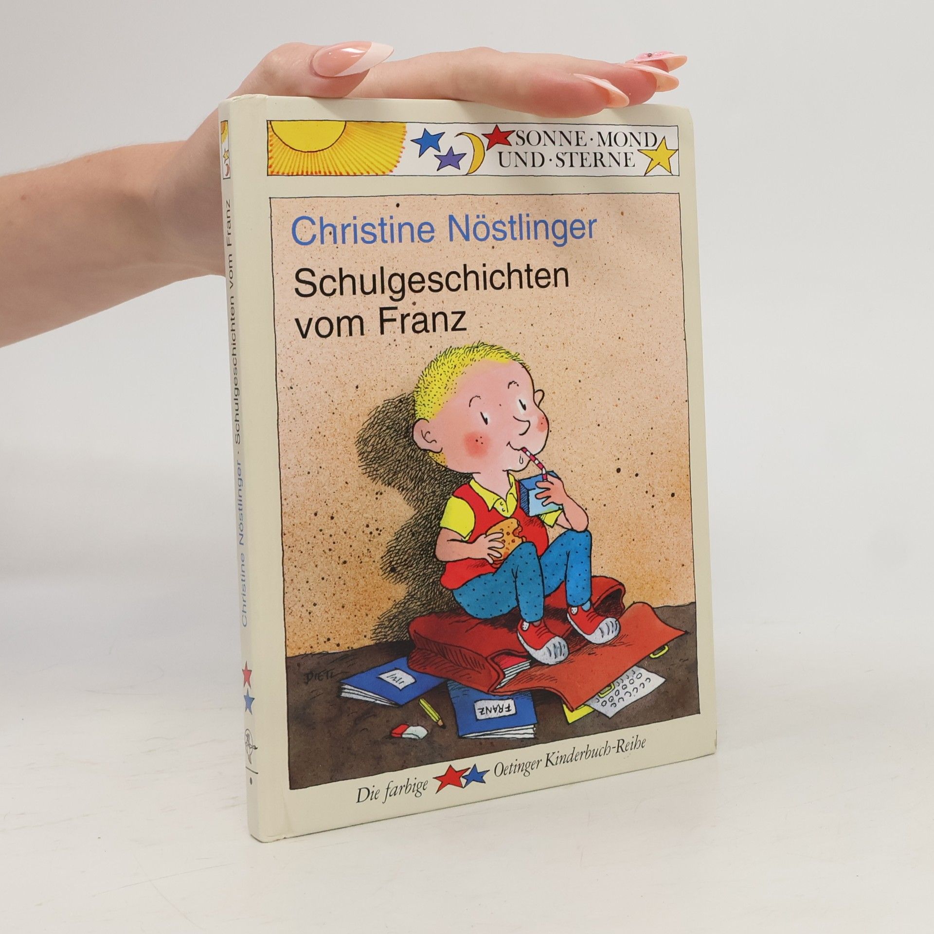Christine Nöstlingerová Schulgeschichten vom Franz