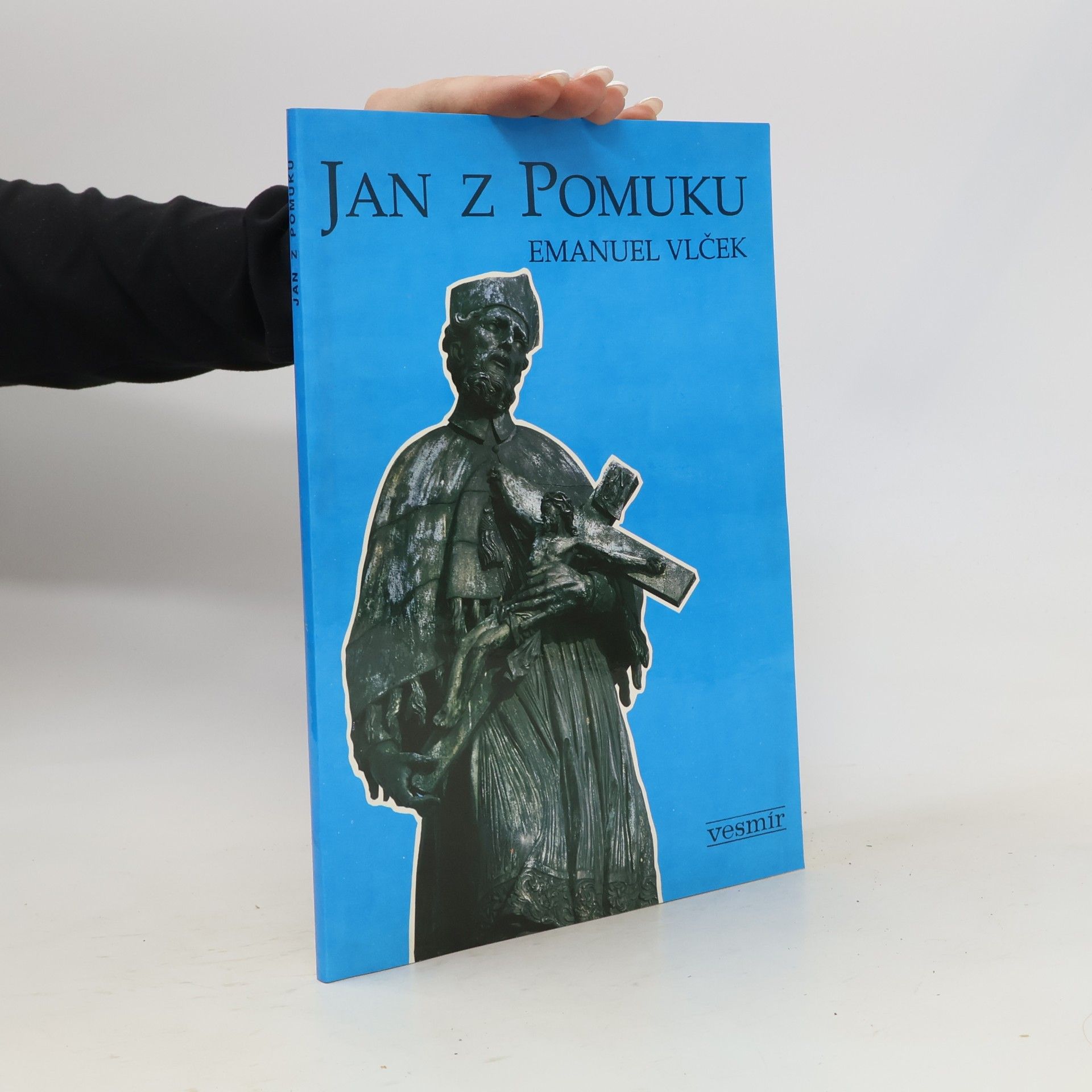 Emanuel Vlček Jan z Pomuku