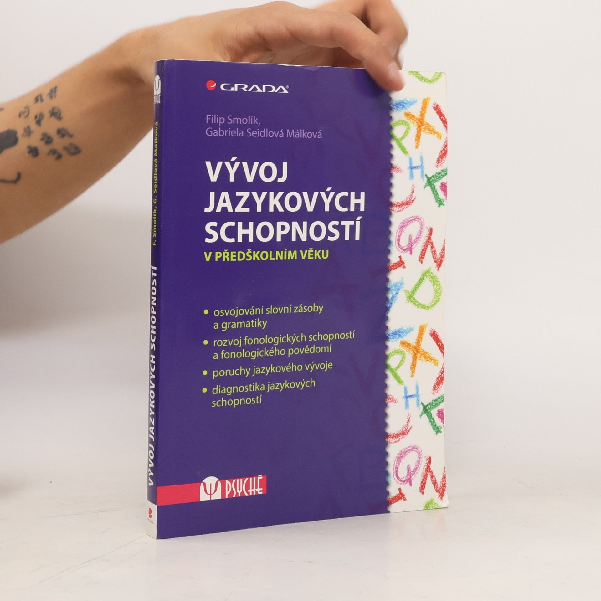 Gabriela Seidlová Málková Vývoj jazykových schopností v předškolním věku