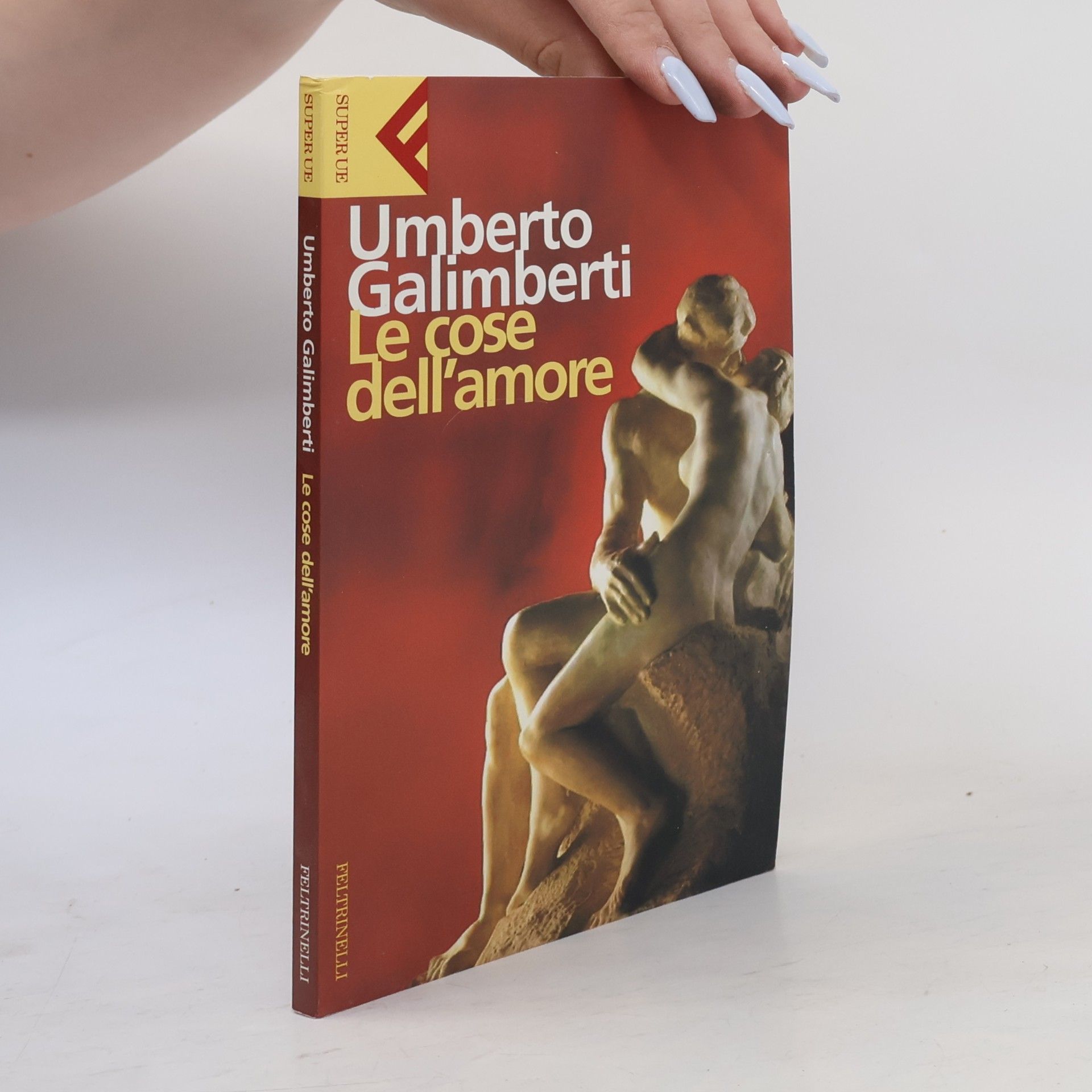 Umberto Galimberti Le cose dell'amore