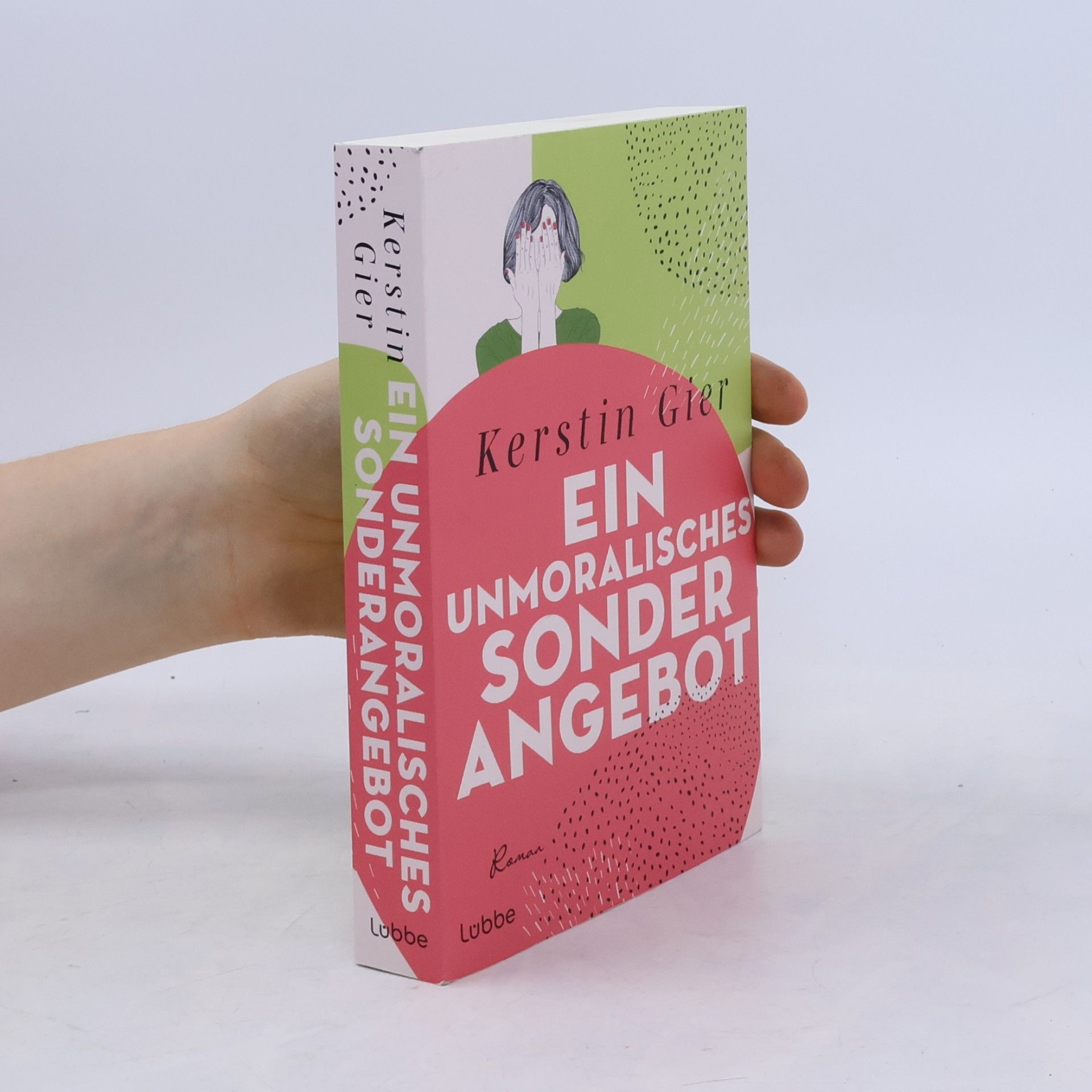 Kerstin Gier Ein unmoralisches Sonderangebot