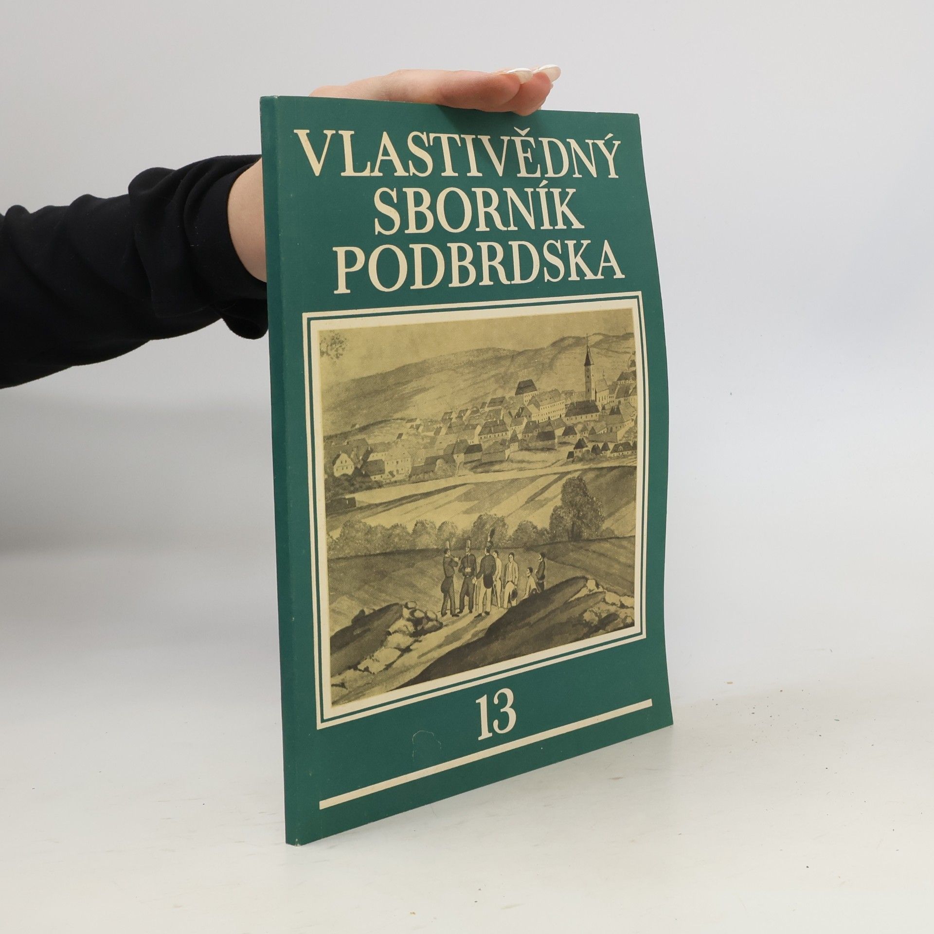 Various authors Vlastivědný sborník Podbrdska 13
