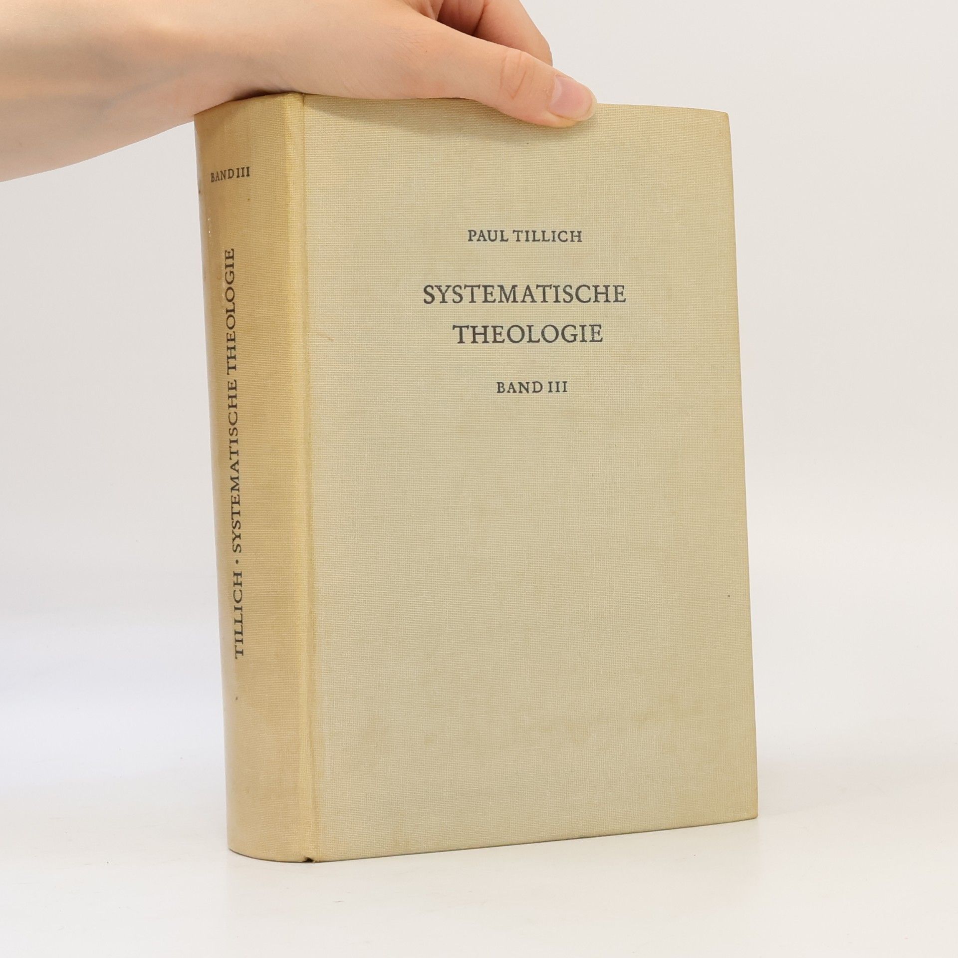 Paul Tillich Systematische Theologie III