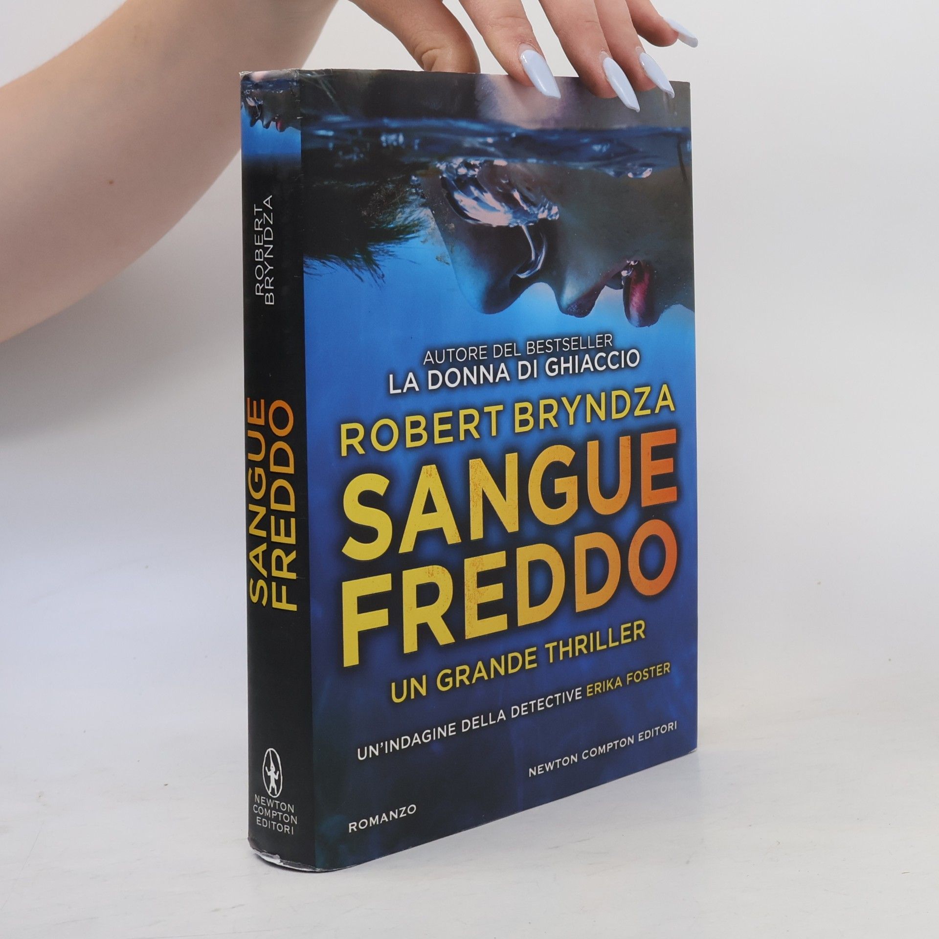 Robert Bryndza Nuova narrativa Newton: Sangue freddo