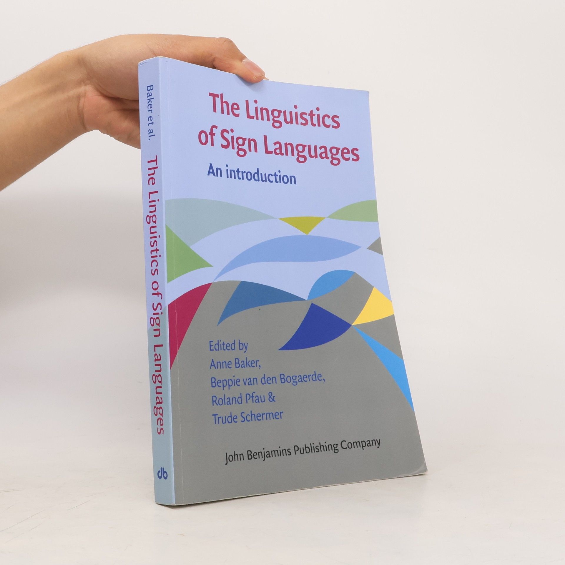 Roland Pfau The Linguistics of Sign Languages