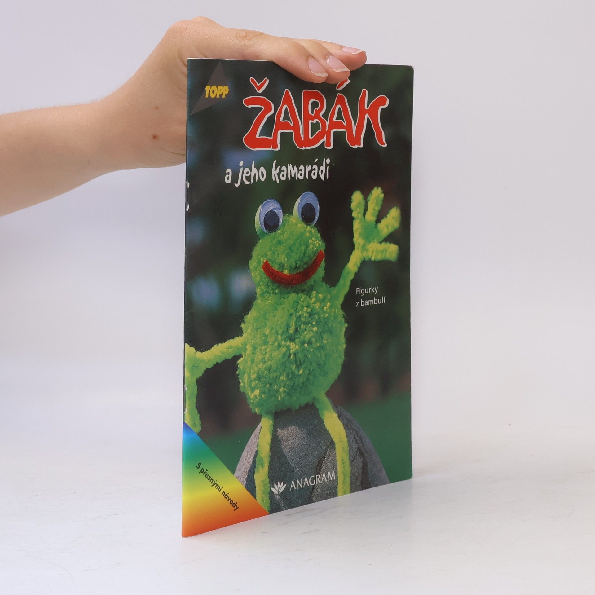 Barbara Kalk Žabák a jeho kamarádi. Figurky z bambulí